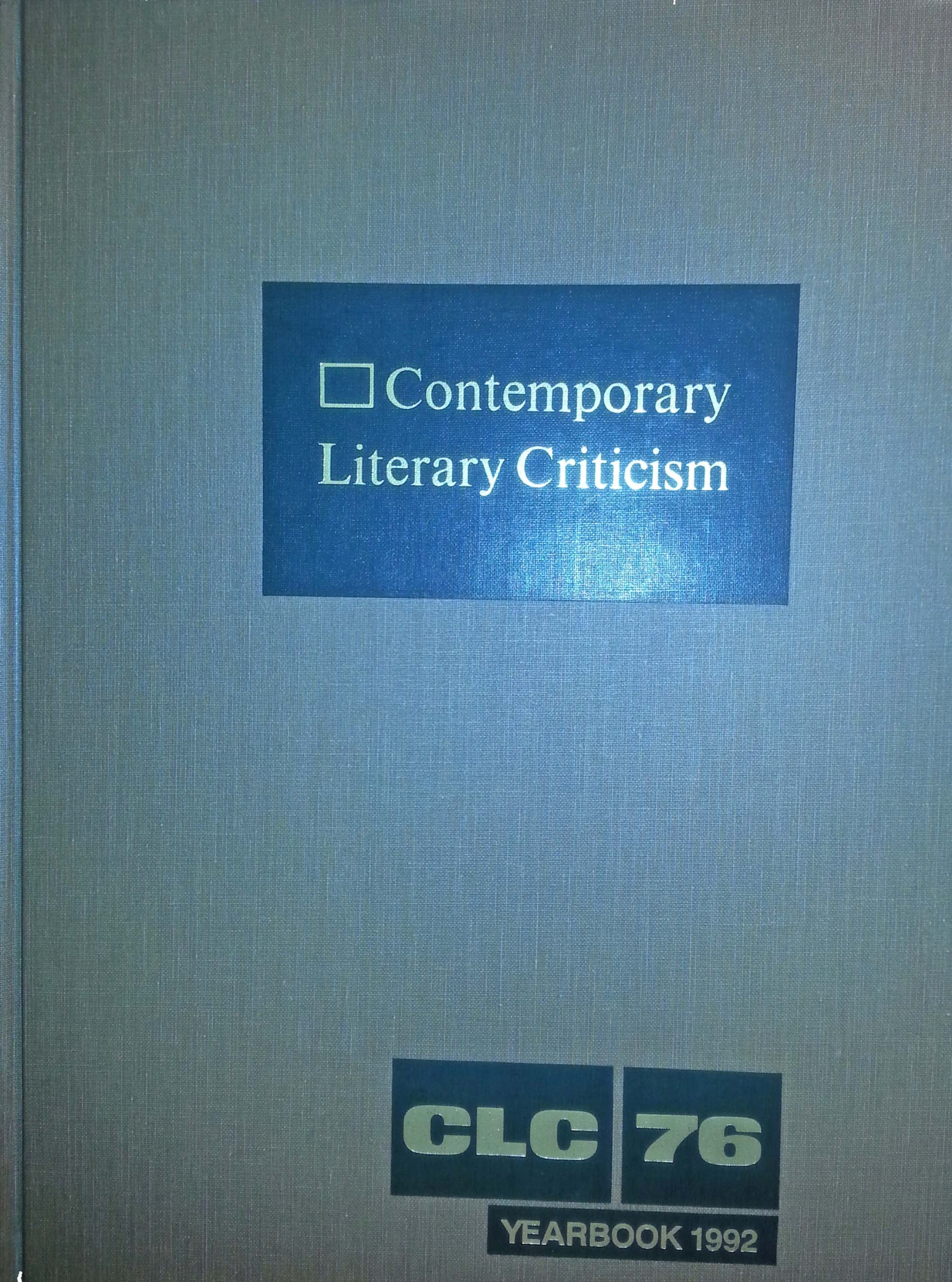 Contemporary Literary Criticism: Yearbook 1992: v. 76