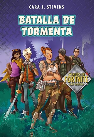 Batalla de tormenta: Aventura en Fortnite Libro no Oficial / Battle Storm: An Unofficial Fortnite Novel: Aventura En Fortnite Libro No Oficial/ an Unofficial Fortnite Novel: 1
