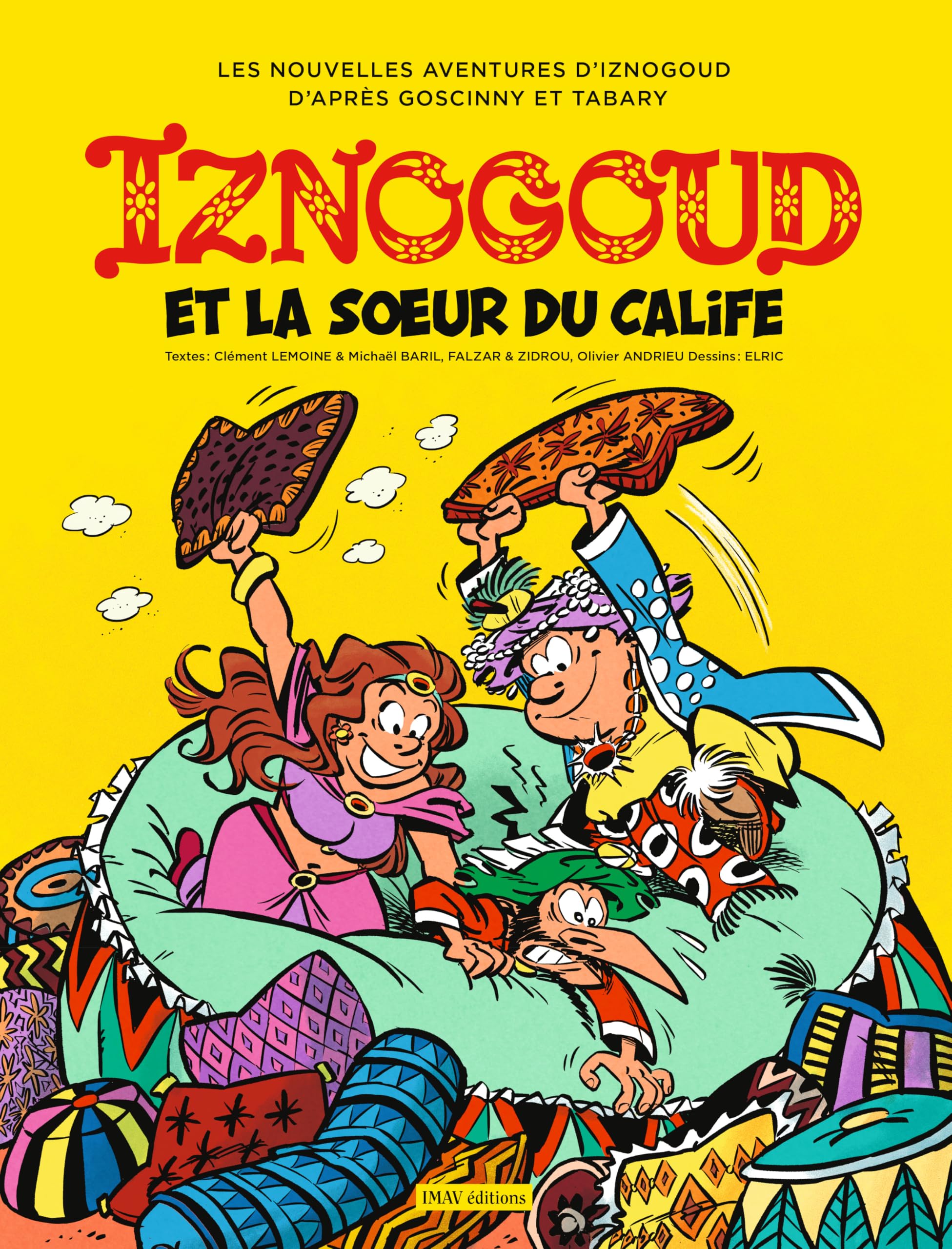 Iznogoud T33 Iznogoud et la sur du calife
