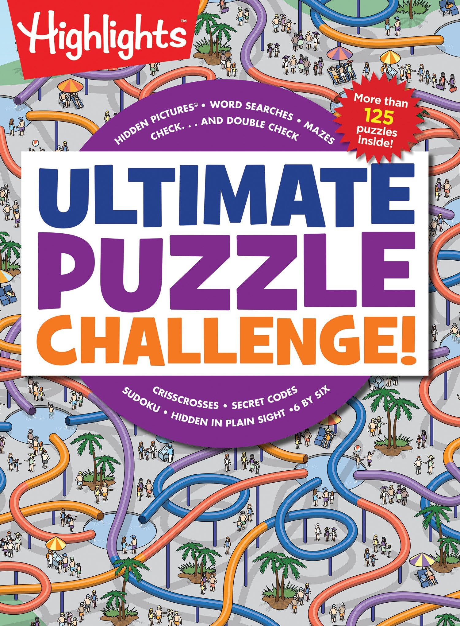 Ultimate Puzzle Challenge!: 125+ Brain Games for Kids, Mazes, Brain Teasers, Word Searches, Crossword Puzzles, Sudoku, Logic Puzzles and More, Kids Activity Book