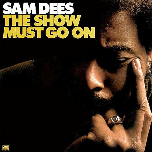 The Show Must Go On de Sam Dees en Amazon Music - Amazon.es