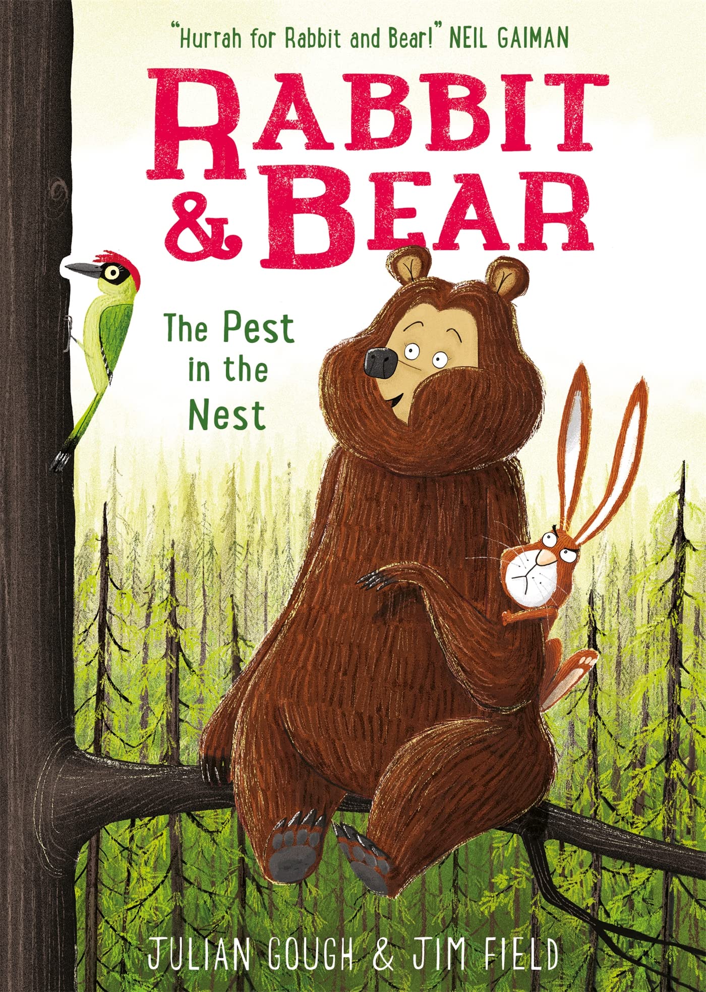 Rabbit and Bear: The Pest in the Nest Book 2 by Julian Gough (Paperback Book)