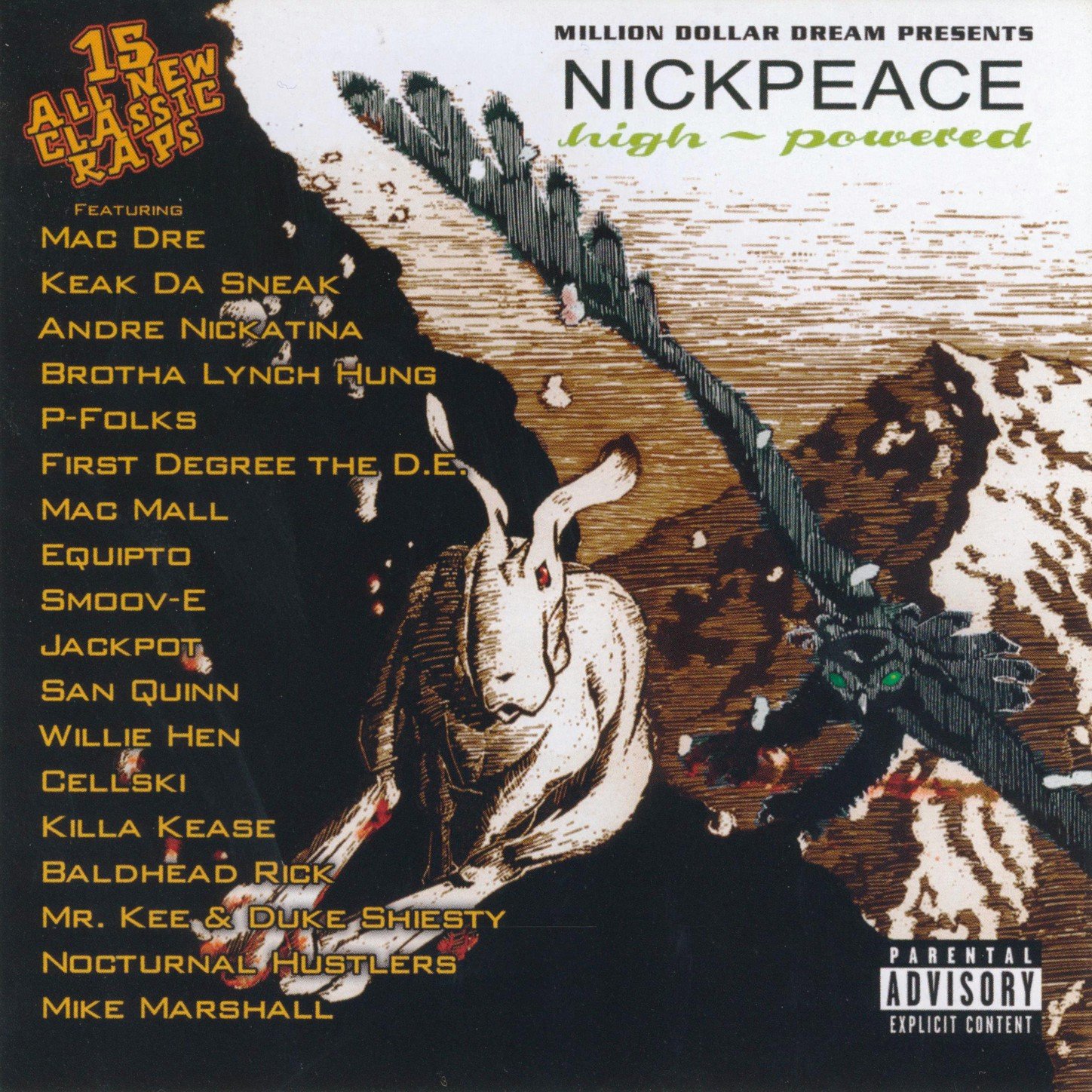 Nick Peace (ft. Andre Nickatina)