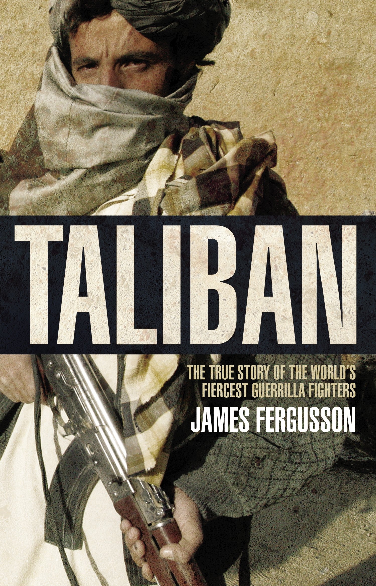 Taliban-James Fergusson