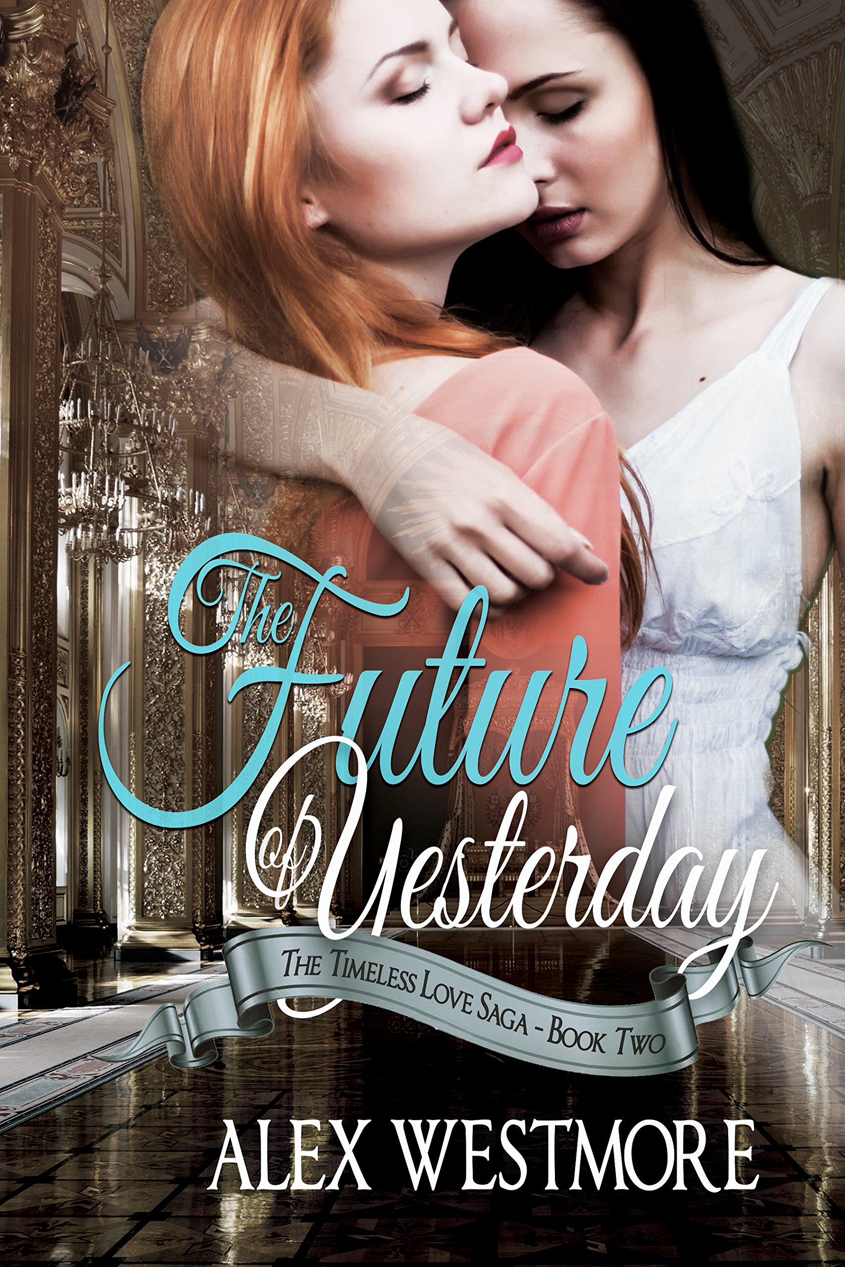 Cover of The Future of Yesterday