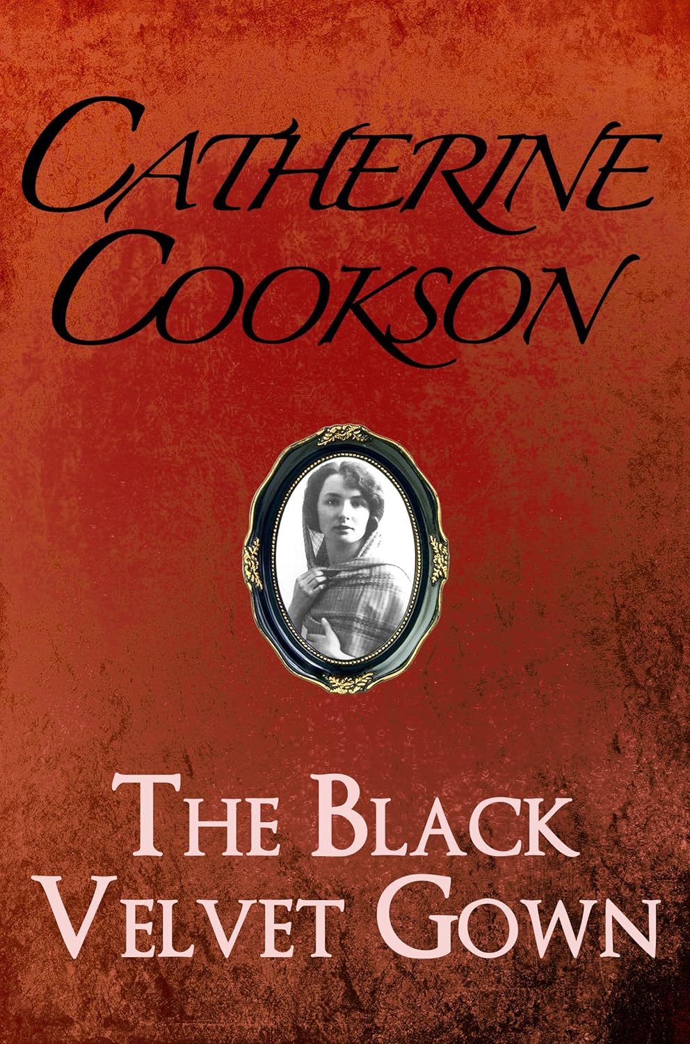 The Black Velvet Gown eBook Cookson, Catherine Amazon.co.uk Books