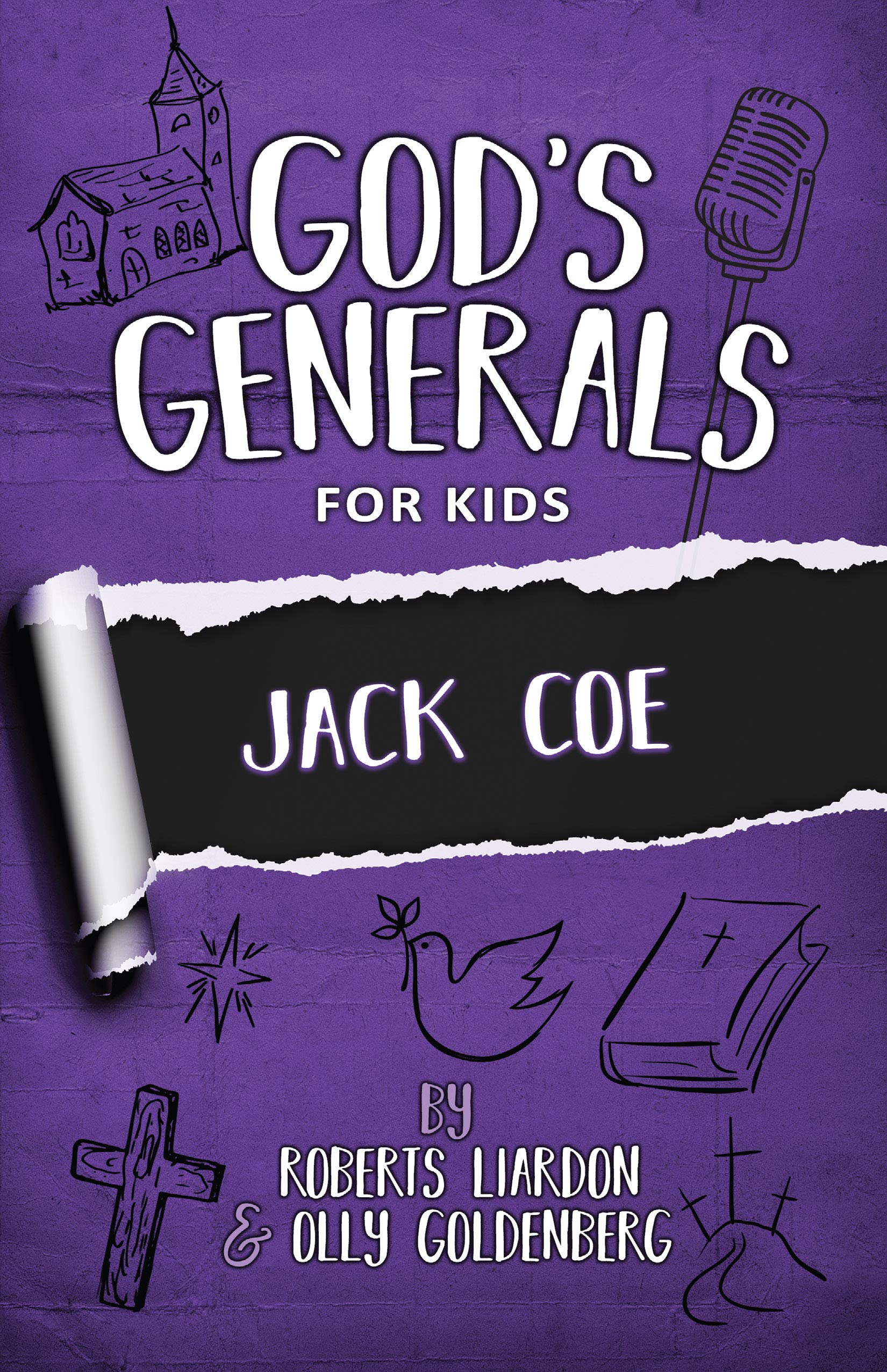 God's Generals for Kids: Jack Coe
