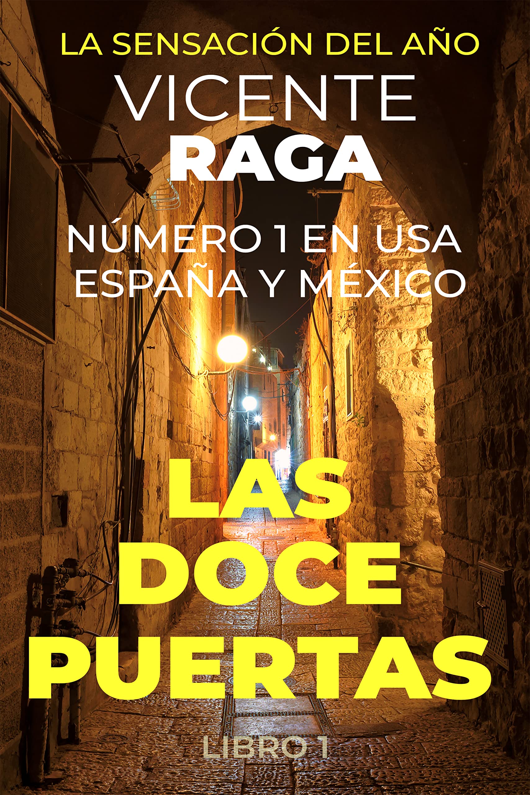 Las doce puertas: Parte I (Spanish Edition)