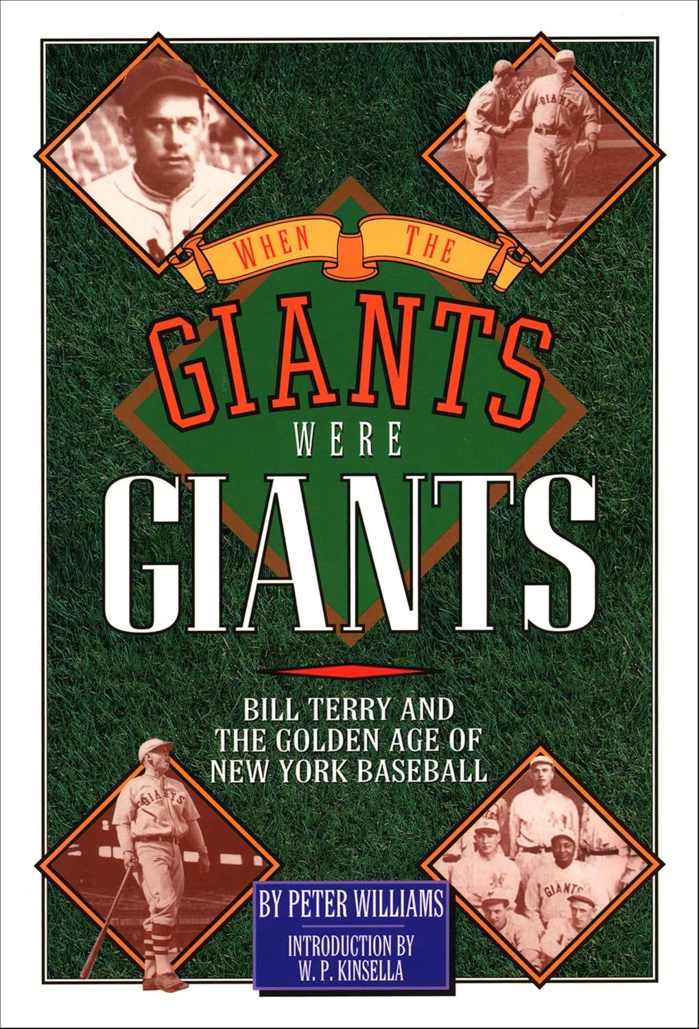 When the Giants Were Giants: Bill Terry and the Golden Age of New York Baseball