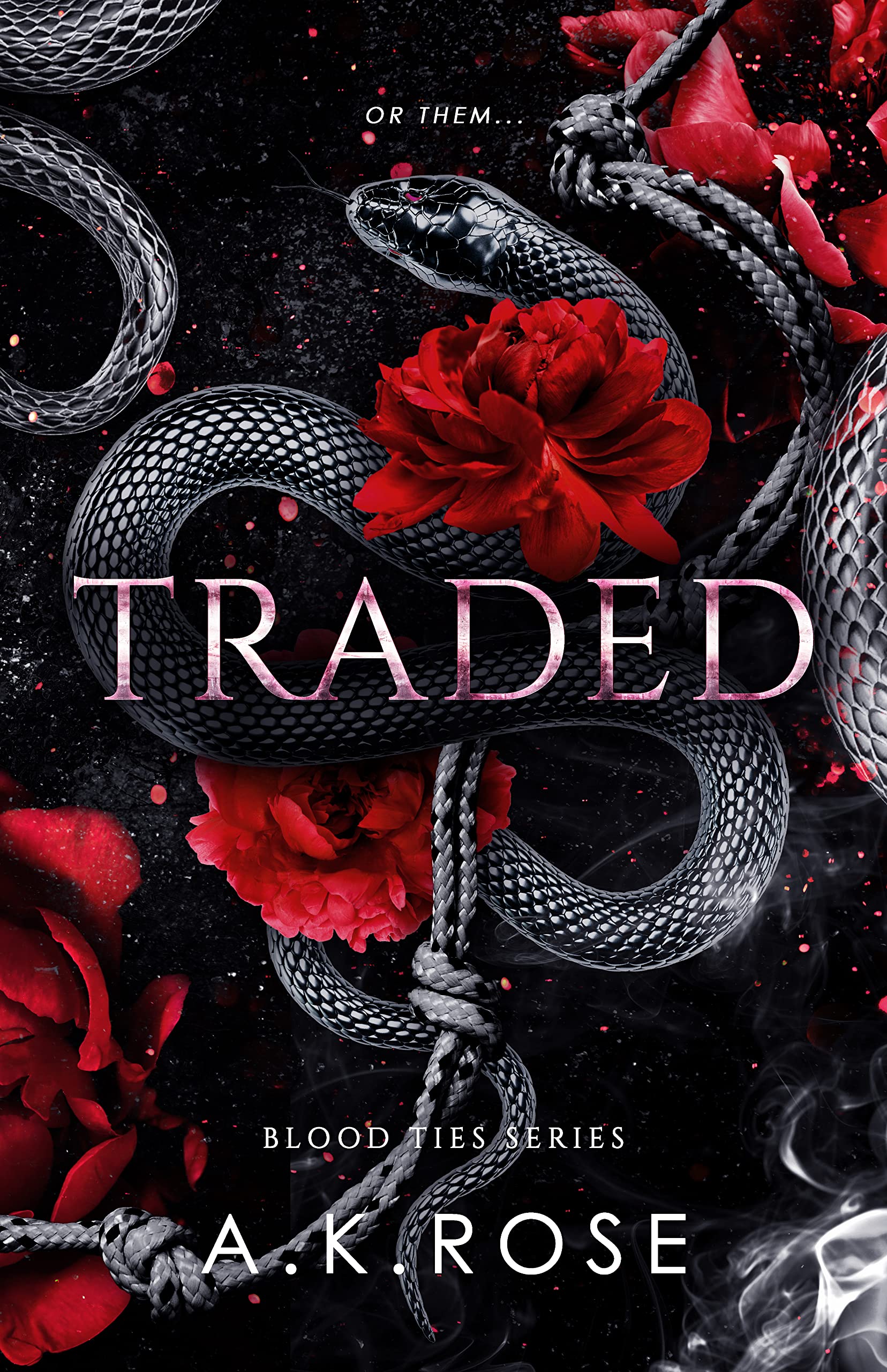 Traded (Blood Ties)