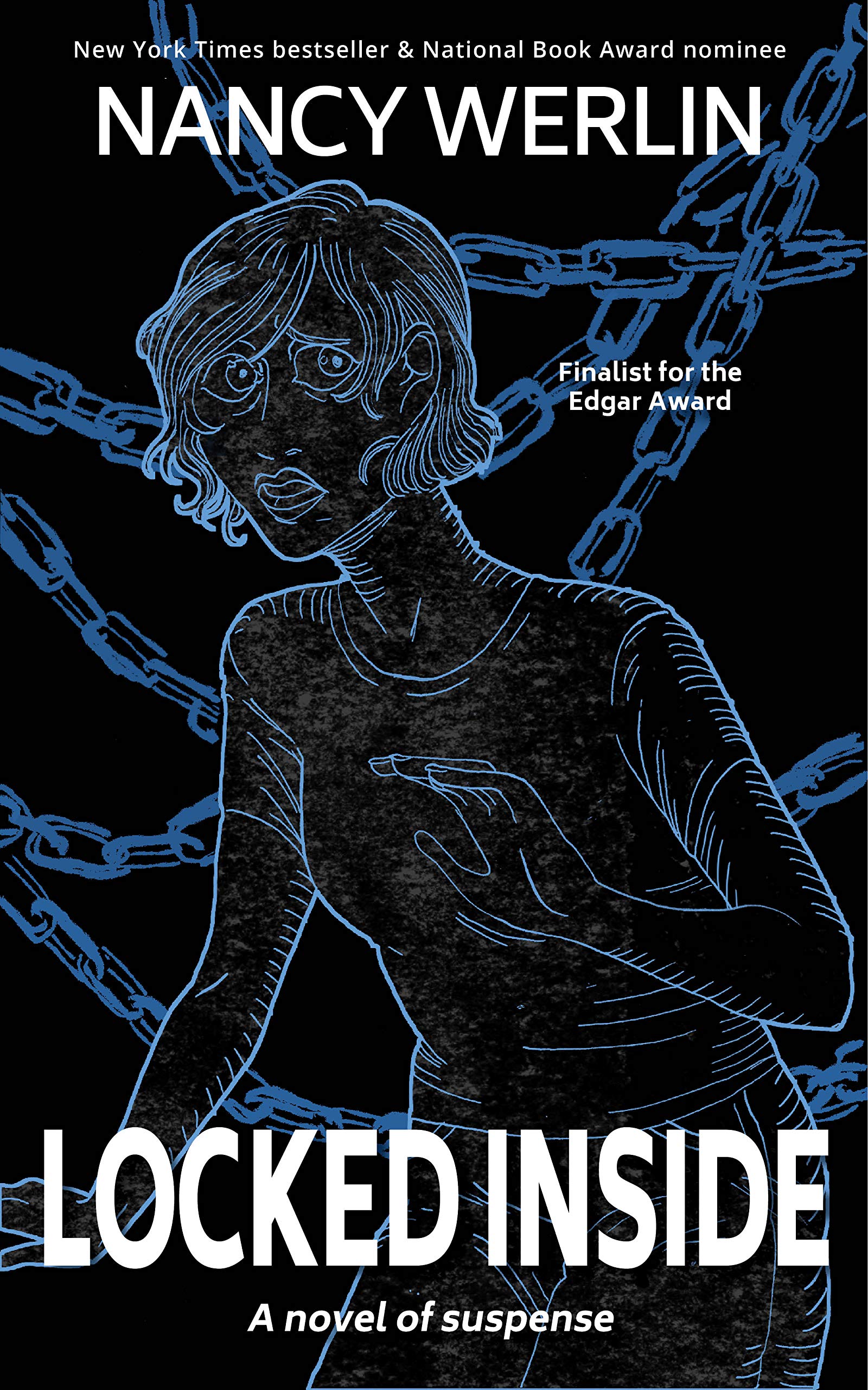 Locked Inside (Nancy Werlin - Edgar-winning Suspense)