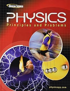 Glencoe Physics: Principles & Problems, Student Edition