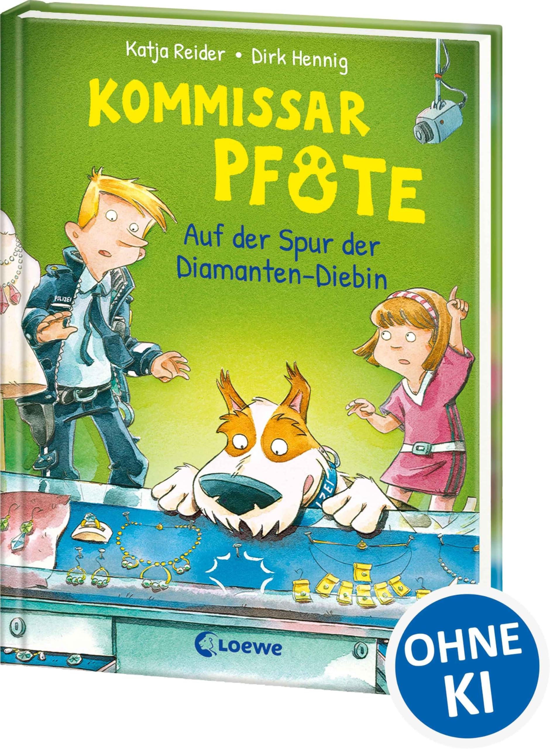 Kommissar Pfote (Band 2) - Auf der Spur der Diamanten-Diebin: Polizei-Buch für Erstleser ab 6 Jahre