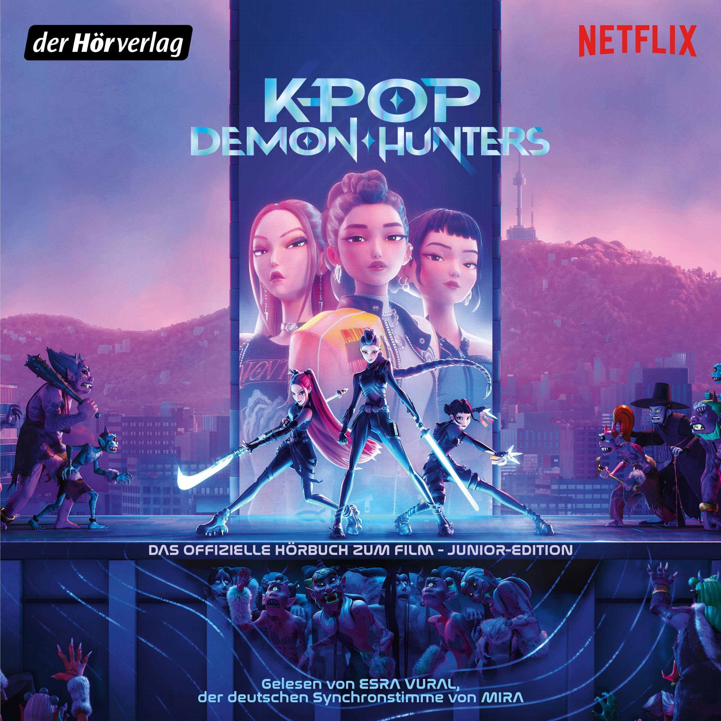 Cover art for KPop Demon Hunters - Das offizielle Hörbuch zum Film - Junior-Edition - Originalhörbuch zum oscarprämierten Netflix-Hit