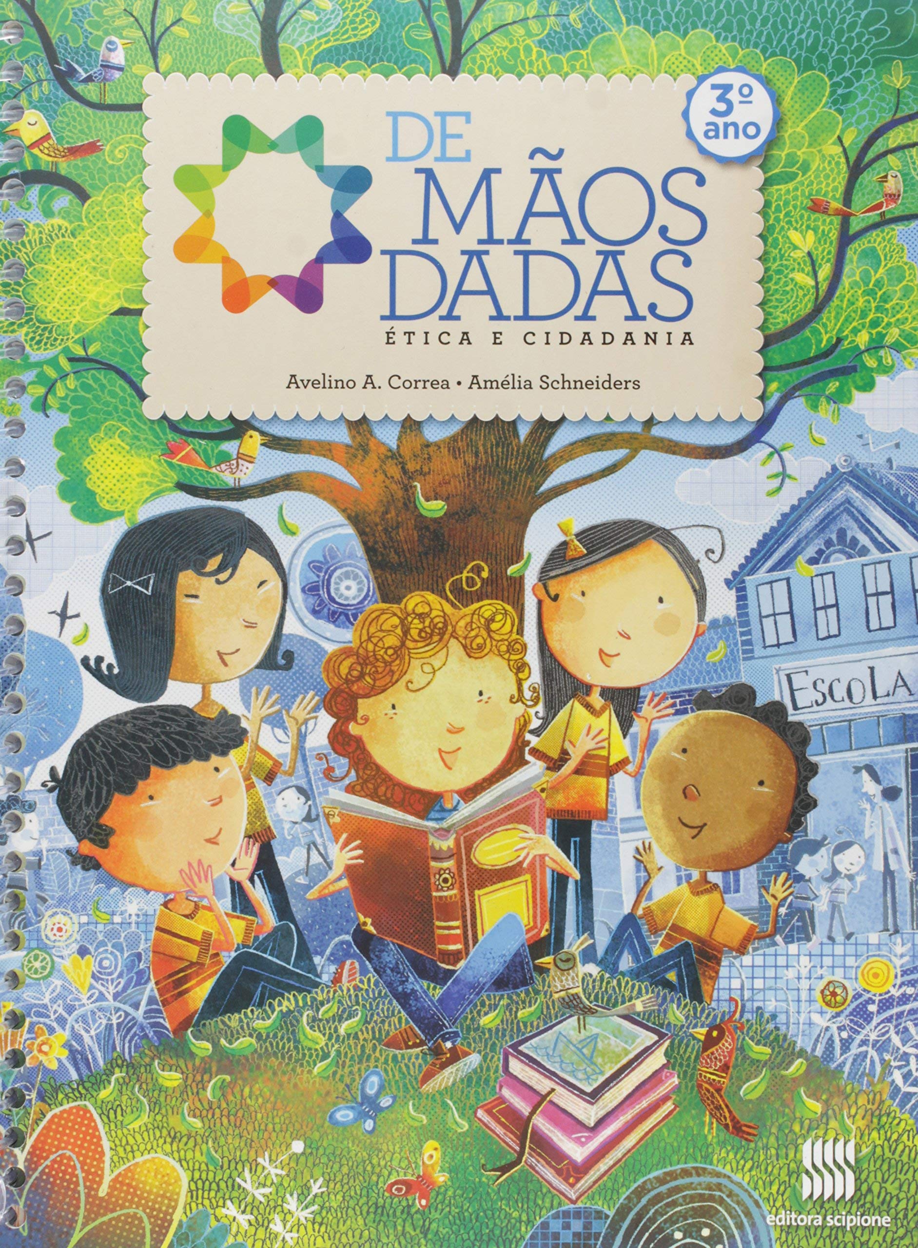 De mãos dadas: Ética e cidadania (3º Série)