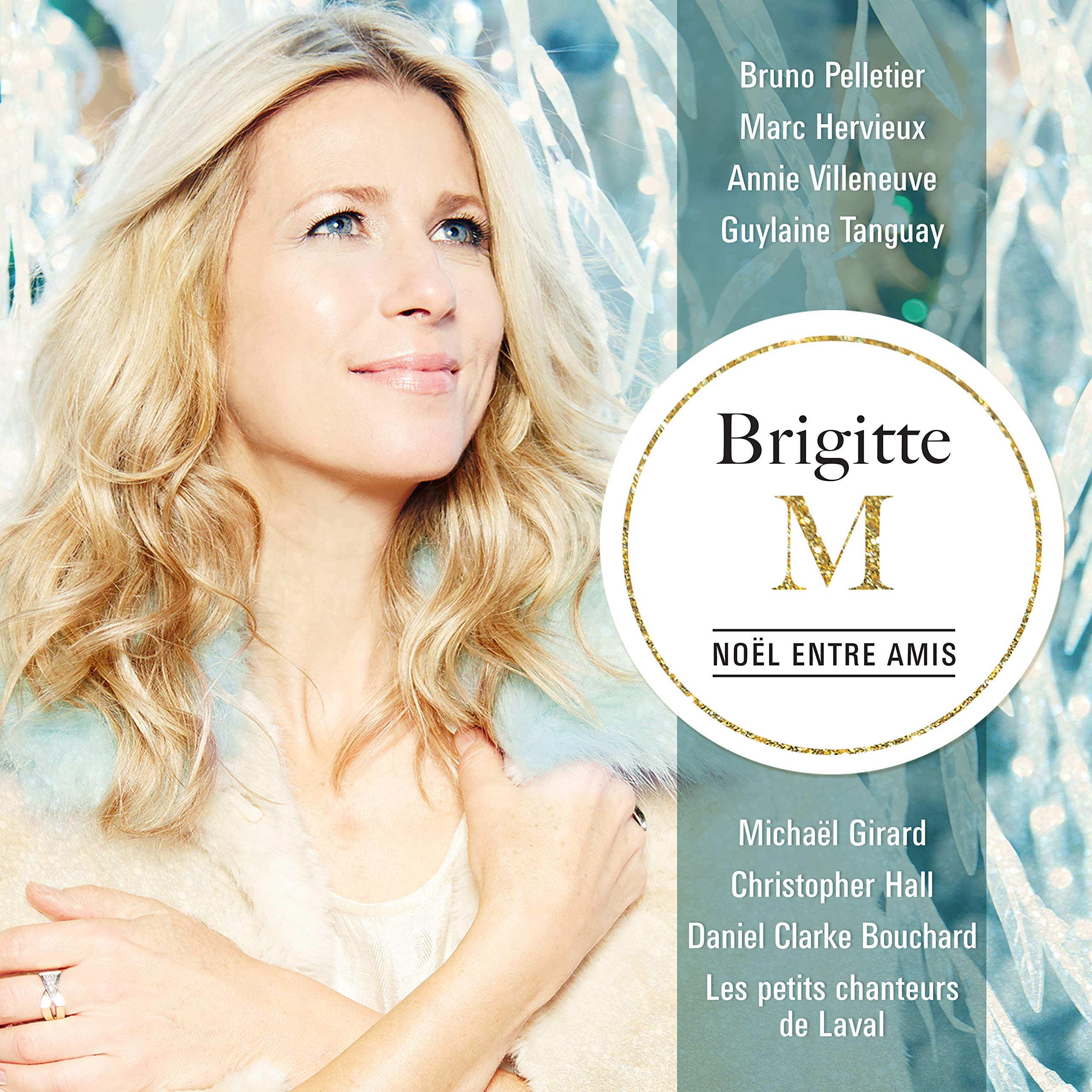 Noel Entre Amis [Audio CD] Brigitte M