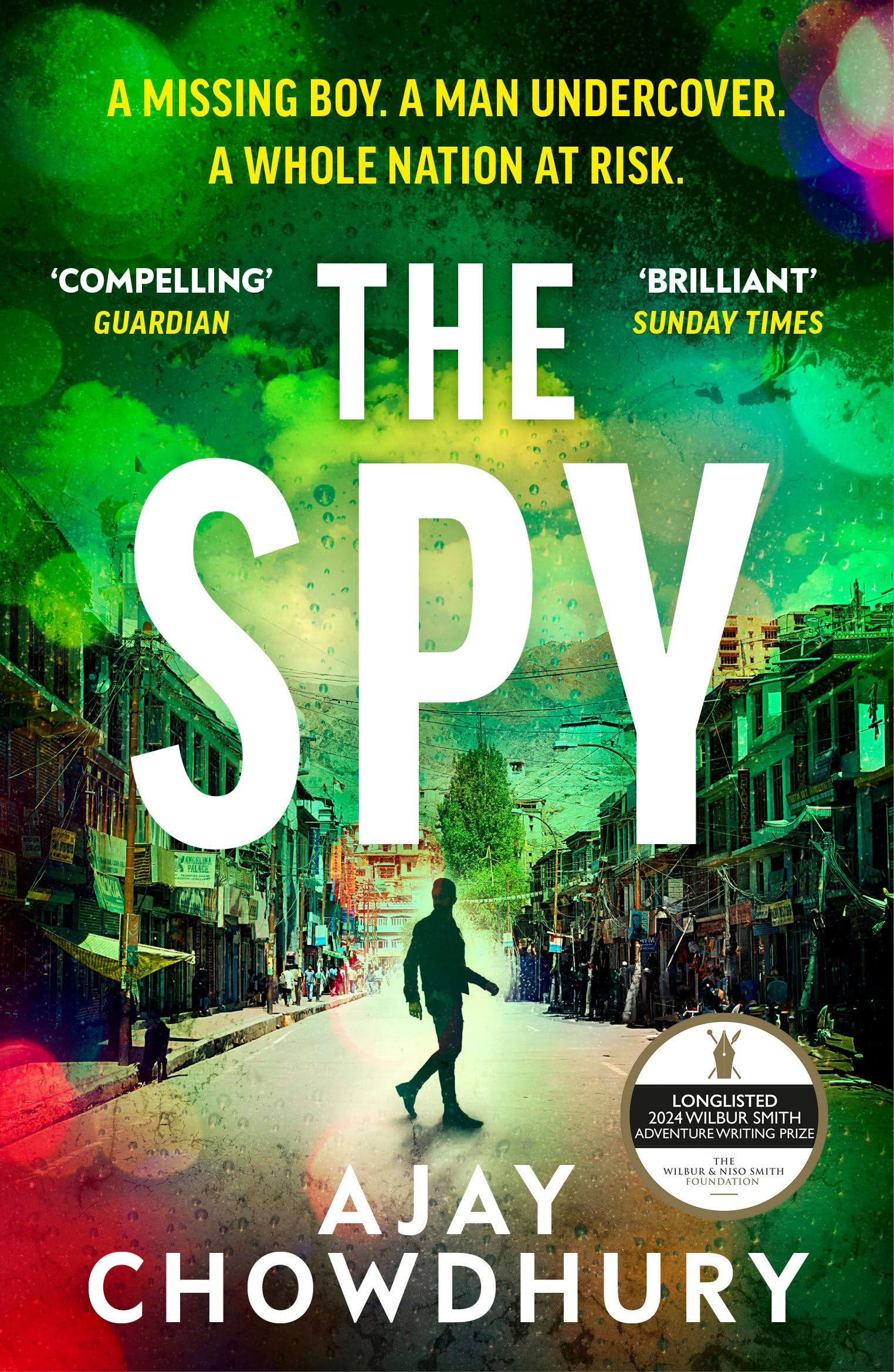 The Spy: The pulse-pounding new undercover thriller for fans of Robert Galbraith, Anthony Horowitz and M. W. Craven: 4 (Detective Kamil Rahman, 4)