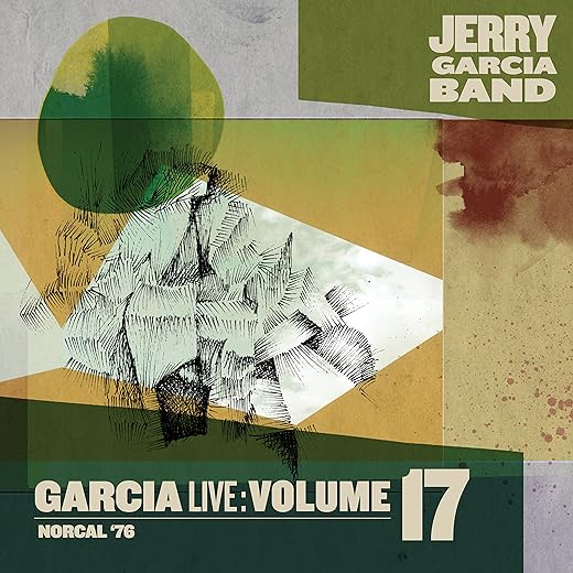 GarciaLive Vol. 17: NorCal '76 [3 CD]