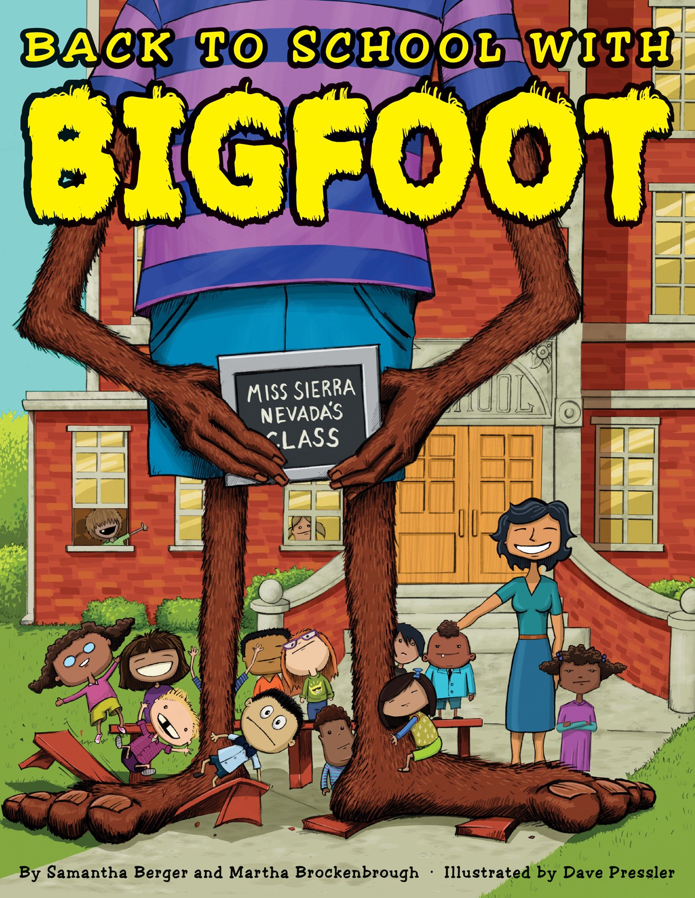 Back to School with Bigfoot: Berger, Samantha, Brockenbrough
