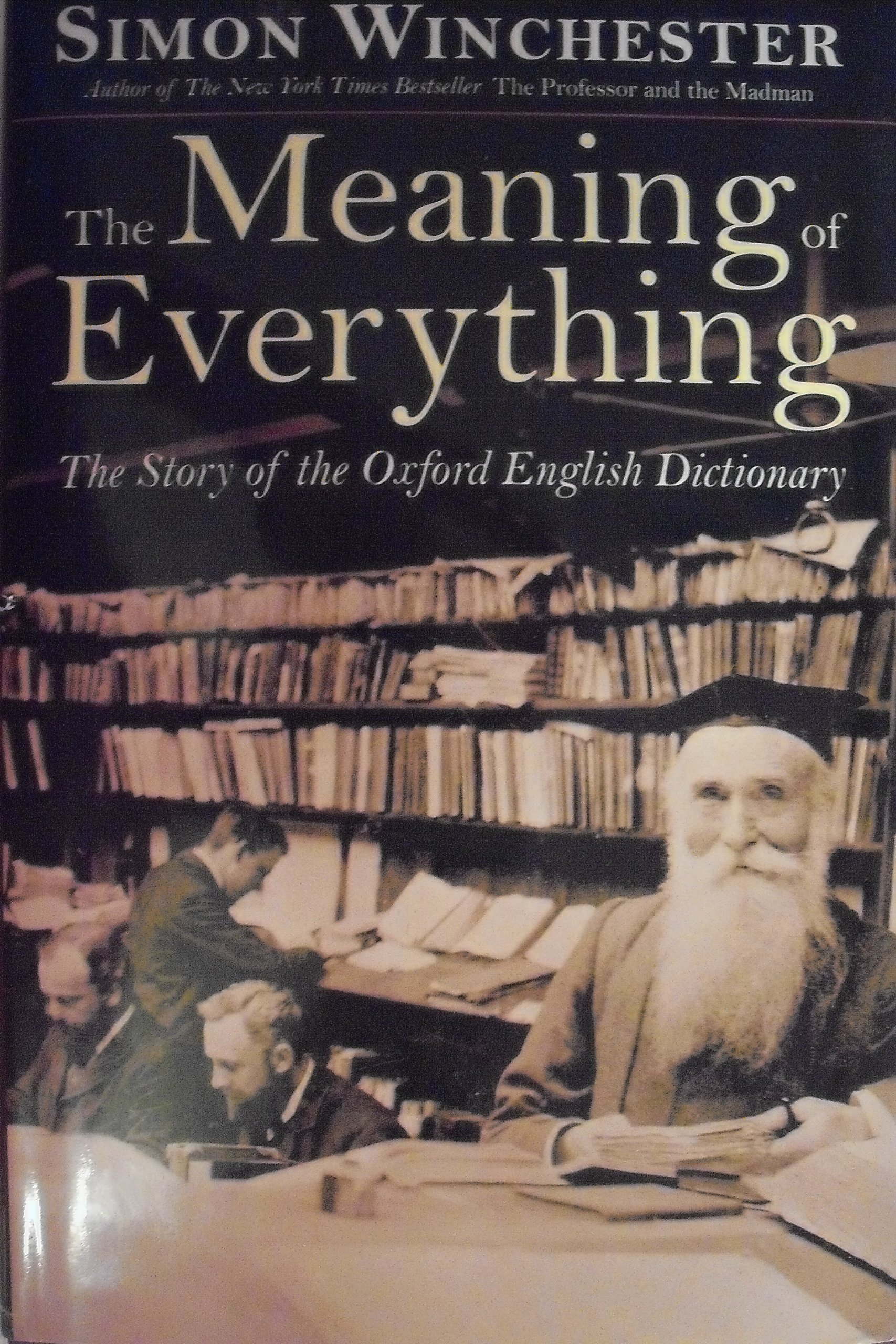The Meaning of Everything: The Story of the Oxford English Dictionary - Image 2