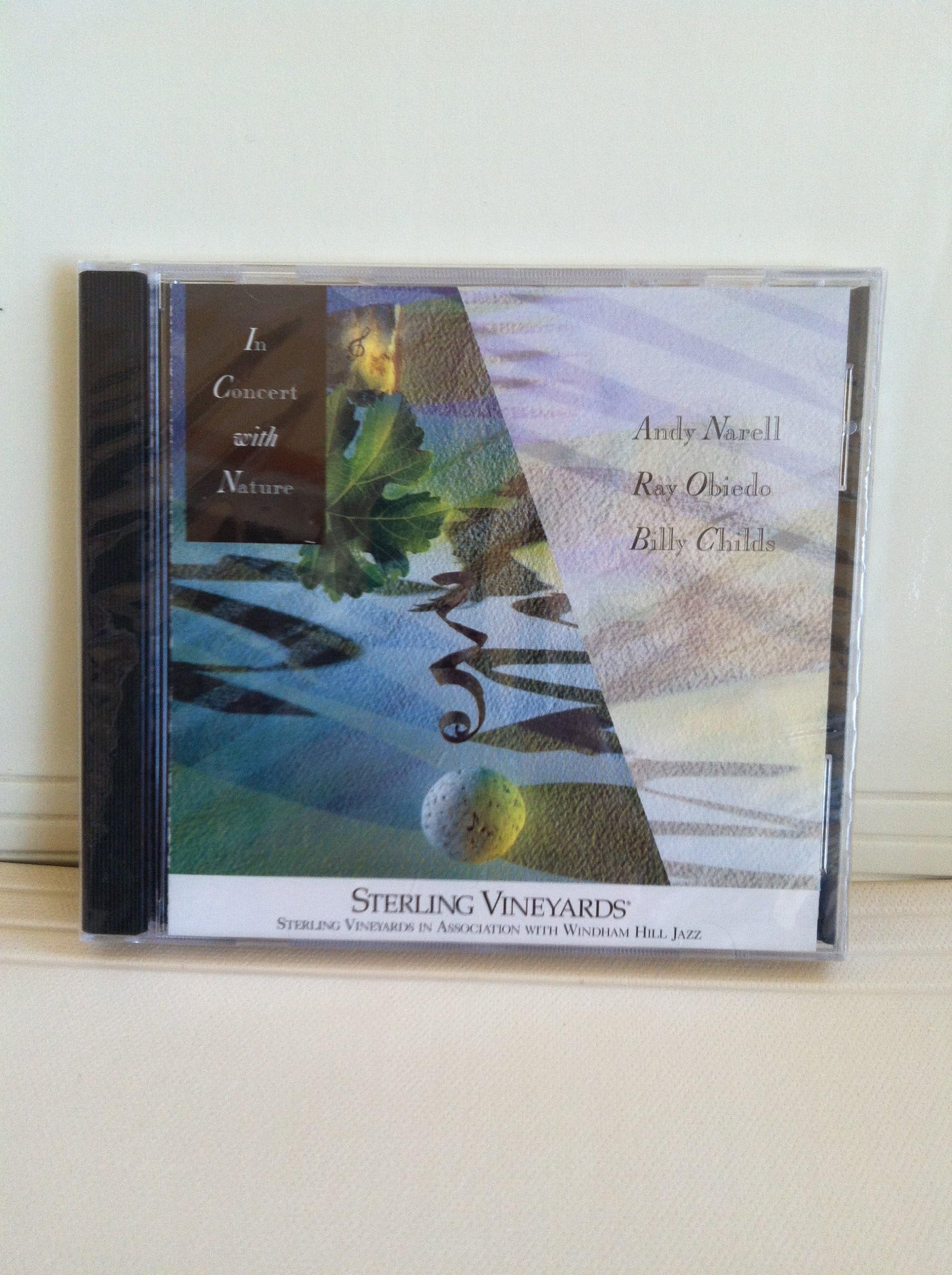 In Concert with Nature Andy Narell, Ray Obiedo, Billy Childs