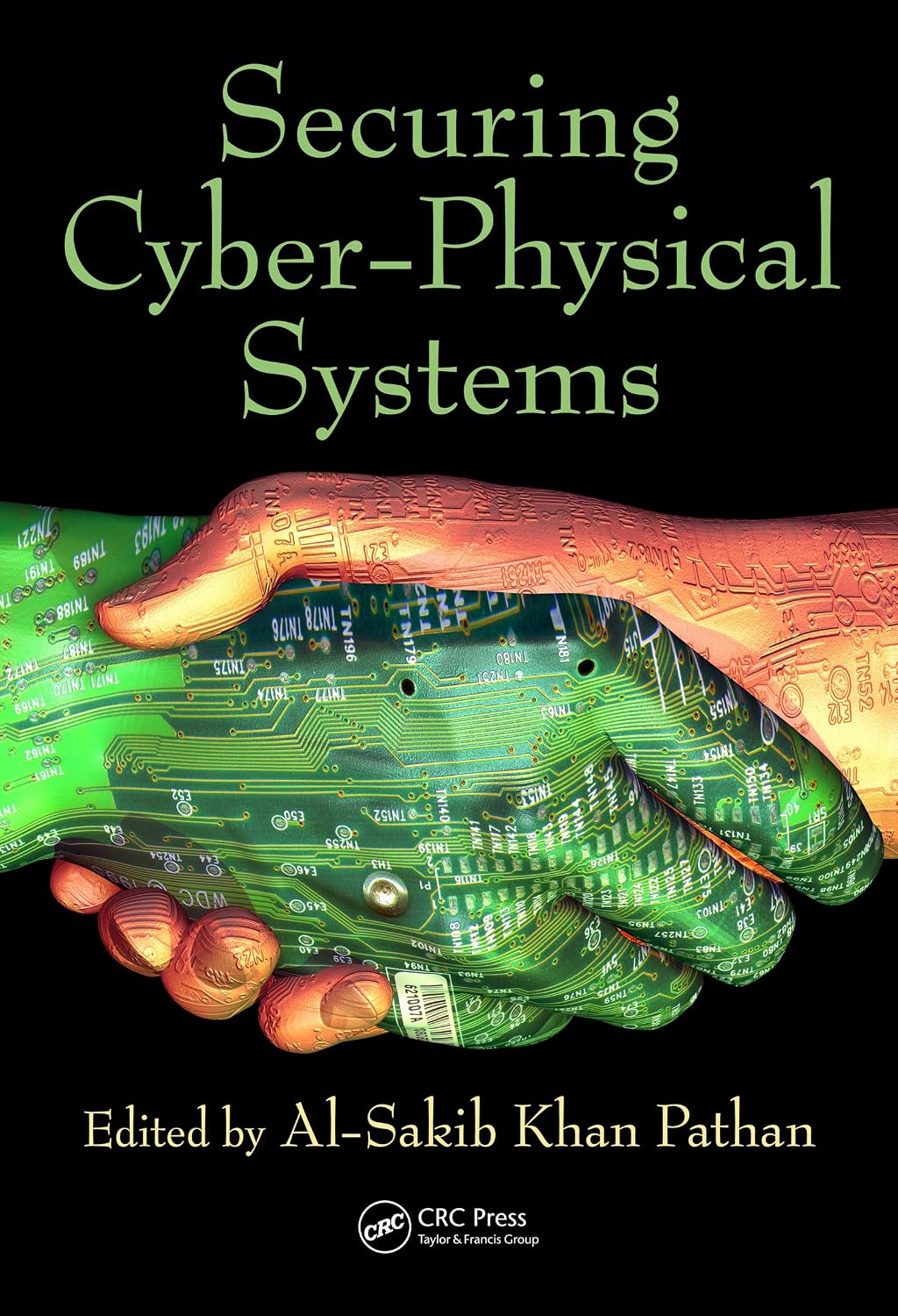 Securing Cyber-Physical Systems      1st Edition, Kindle Edition