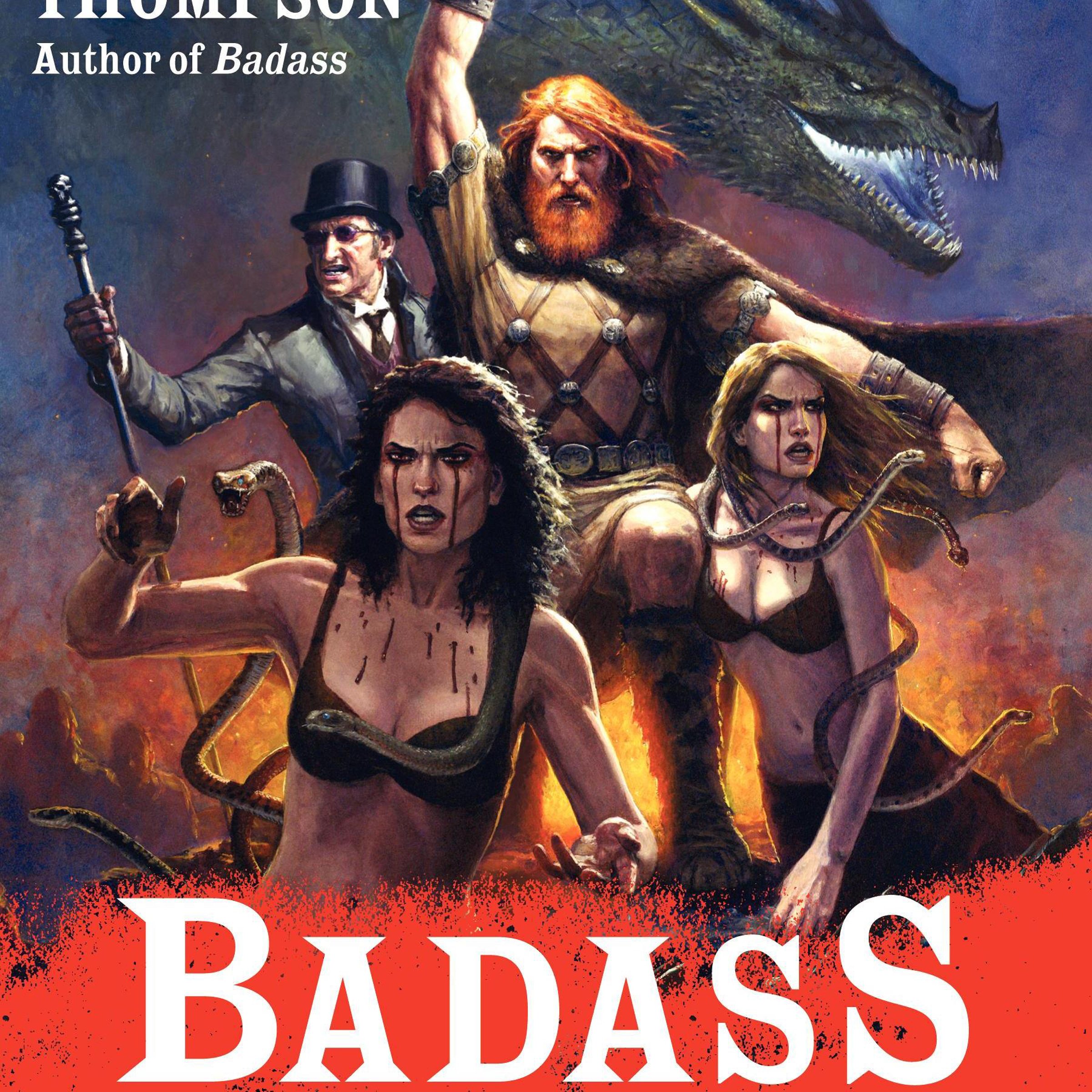 Badass: The Birth of a Legend