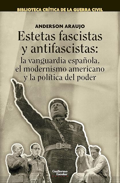 Portada de Estetas Fascistas y Antifascistas: La Vanguardia Española el Modernism