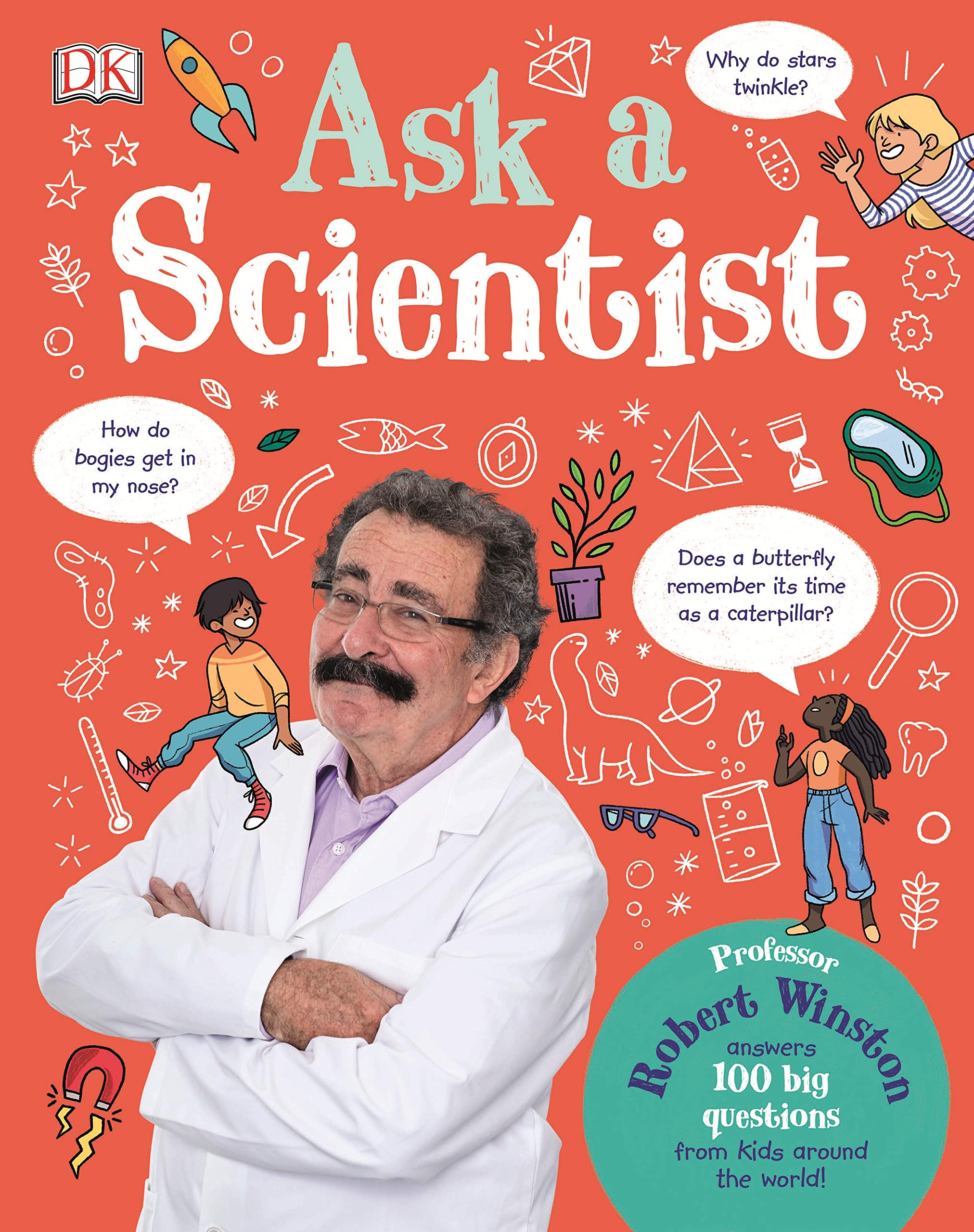 Ask A Scientist: Professor Robert Winston Answers 100 Big Questions from Kids Around the World!