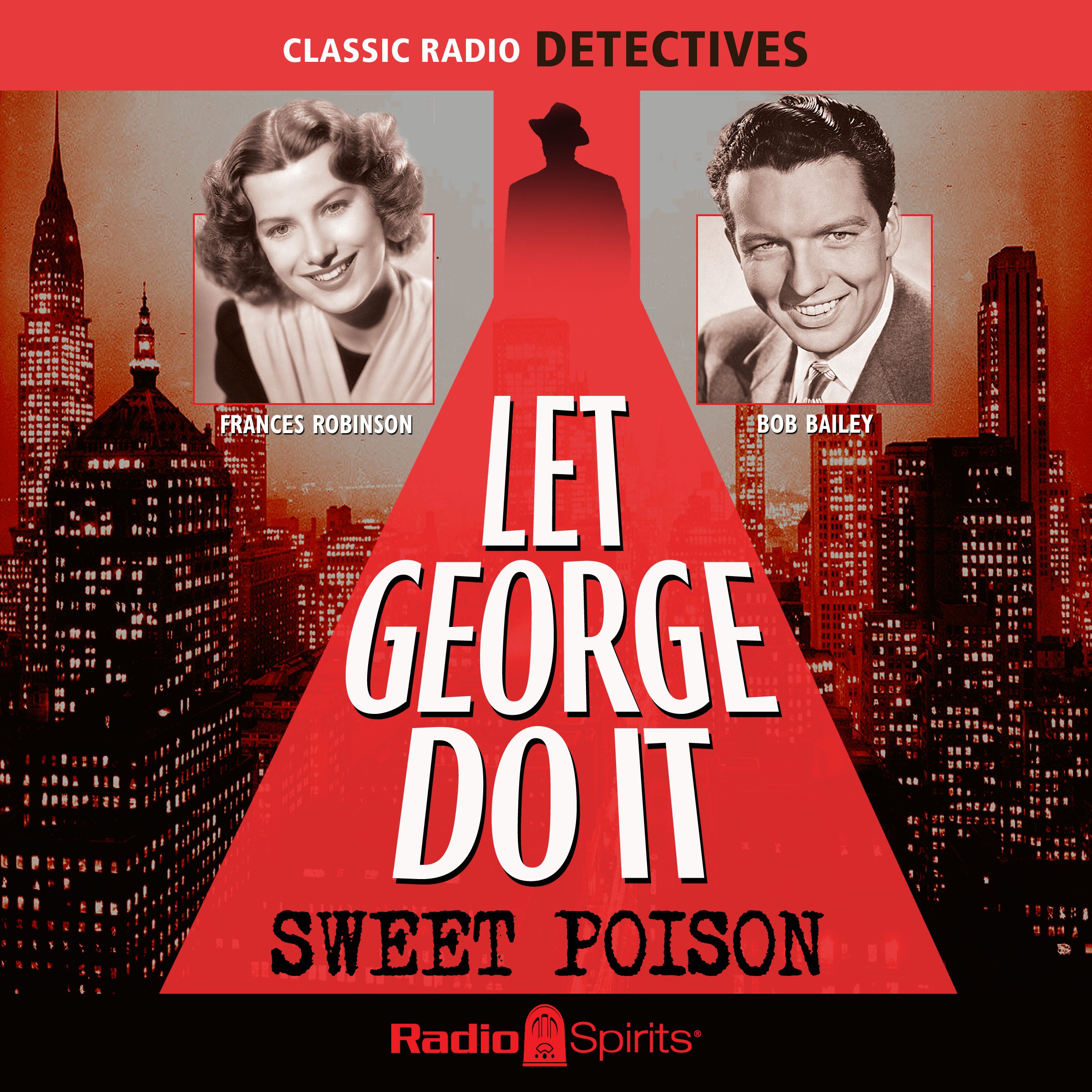 Let George Do It: Sweet Poison