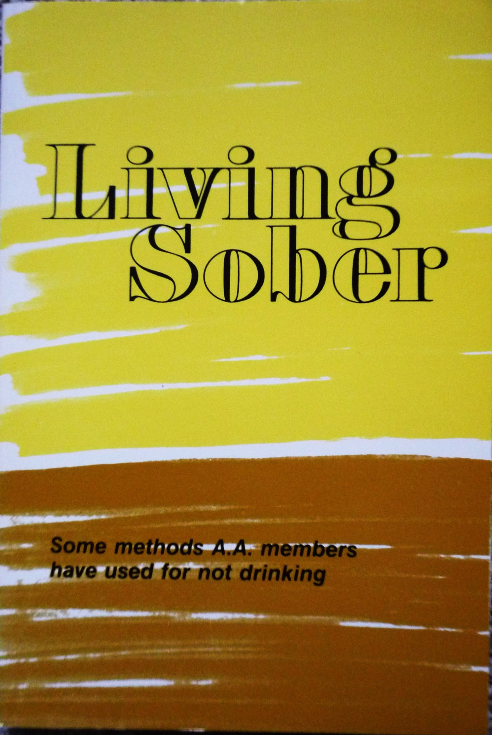 Living Sober Alcoholics Anonymous Books