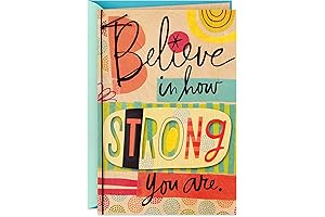 Hallmark Empathy Card- (Believe in How Strong You Are)