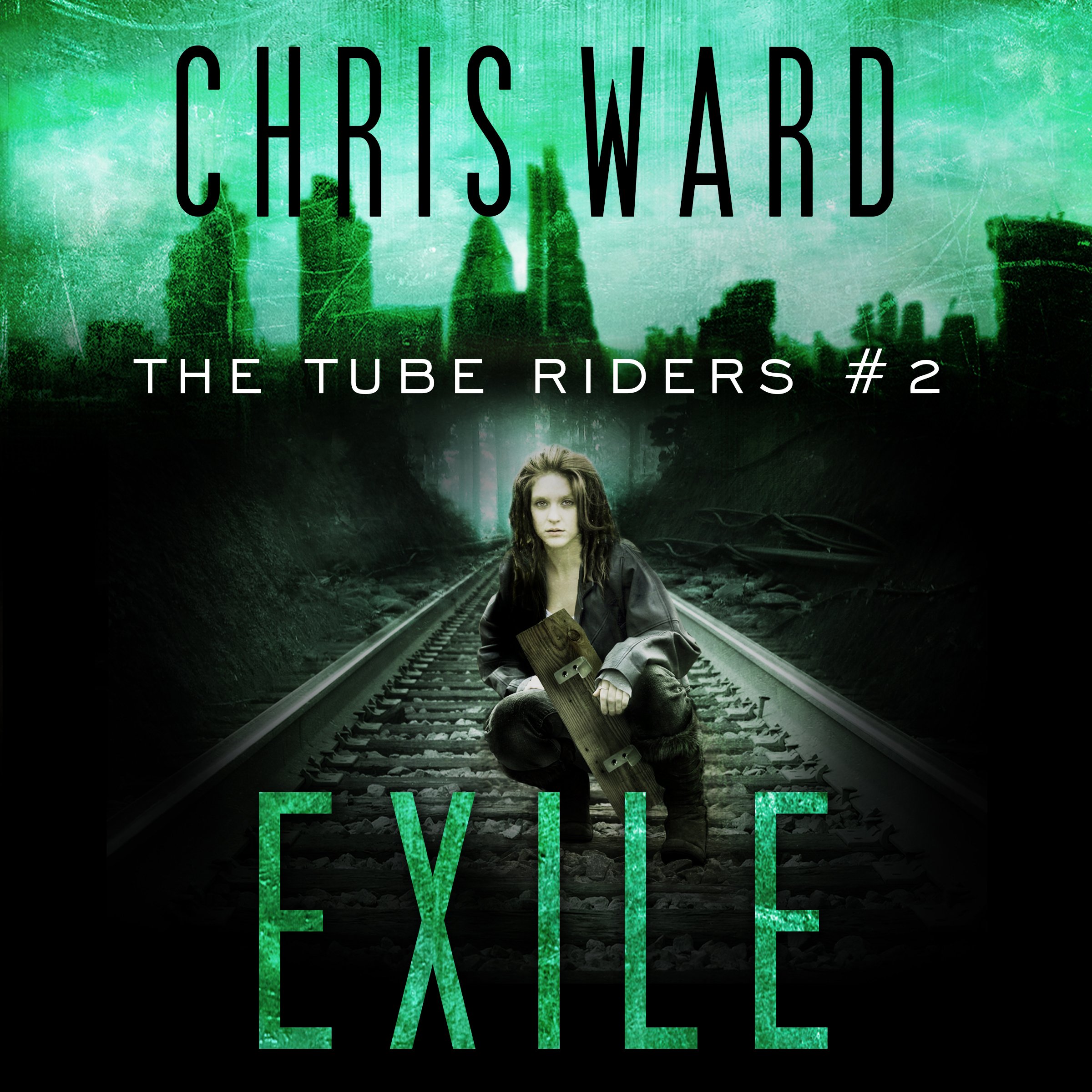 The Tube Riders: Exile