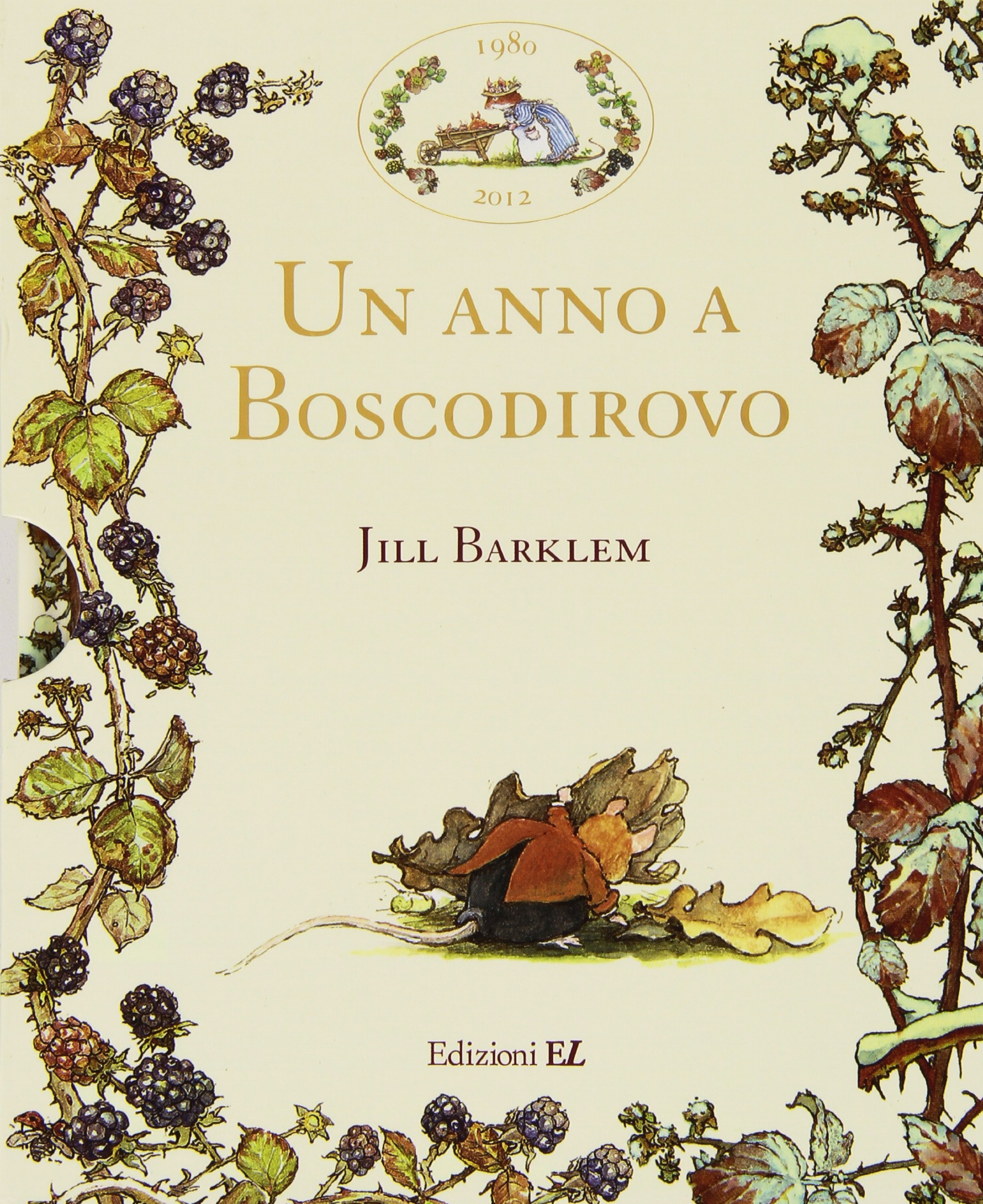 Un anno a Boscodirovo: Storia di primavera-Storia d'estate-Storia d'autunno-Storia d'inverno