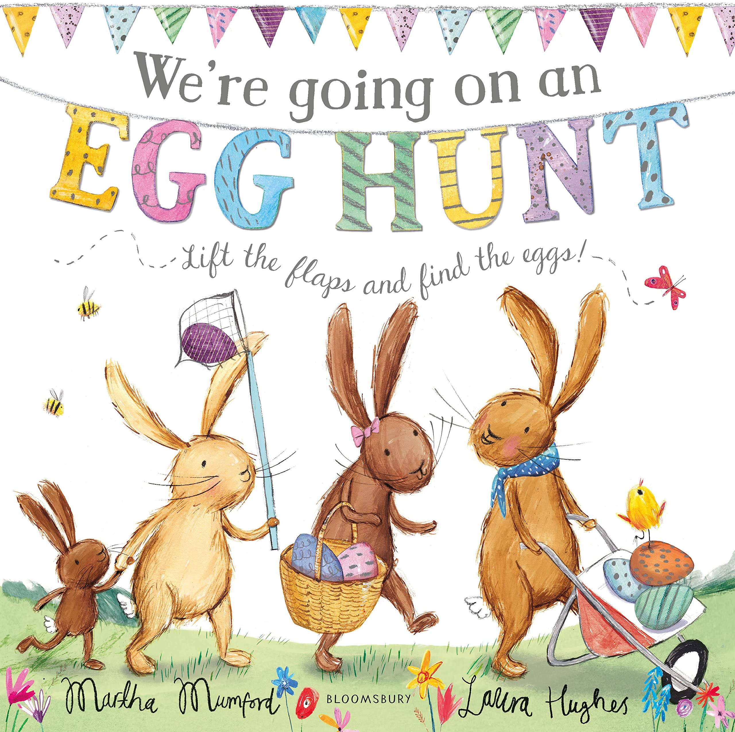 We're Going On An Egg Hunt: A Lift-the-Flap Adventure (The Bunny  Adventures) : Hughes, Laura, Hughes, Laura: Amazon.es: Libros