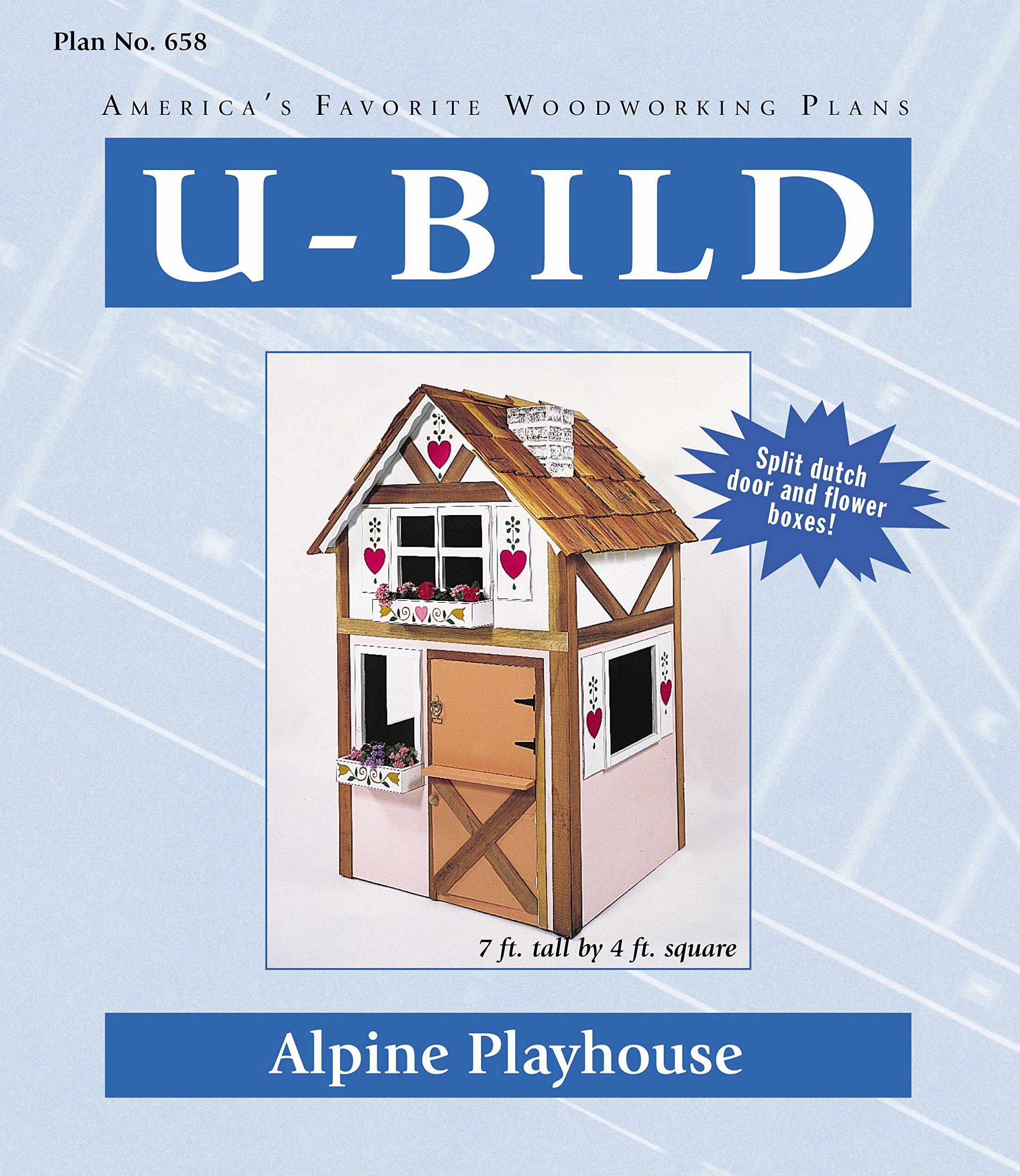 U-Bild 658 2 U-Bild 2 Alpine Playhouse Project Plan