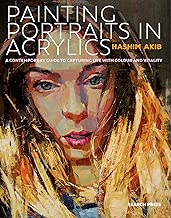Painting Portraits in Acrylics A Practical Guide to Contemporary Portraiture