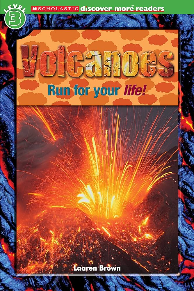 Amazon.com: Volcanoes (Scholastic Discover More Reader, Level 3 Amazon.com: Volcanoes (Scholastic Discover More Reader, Level 3