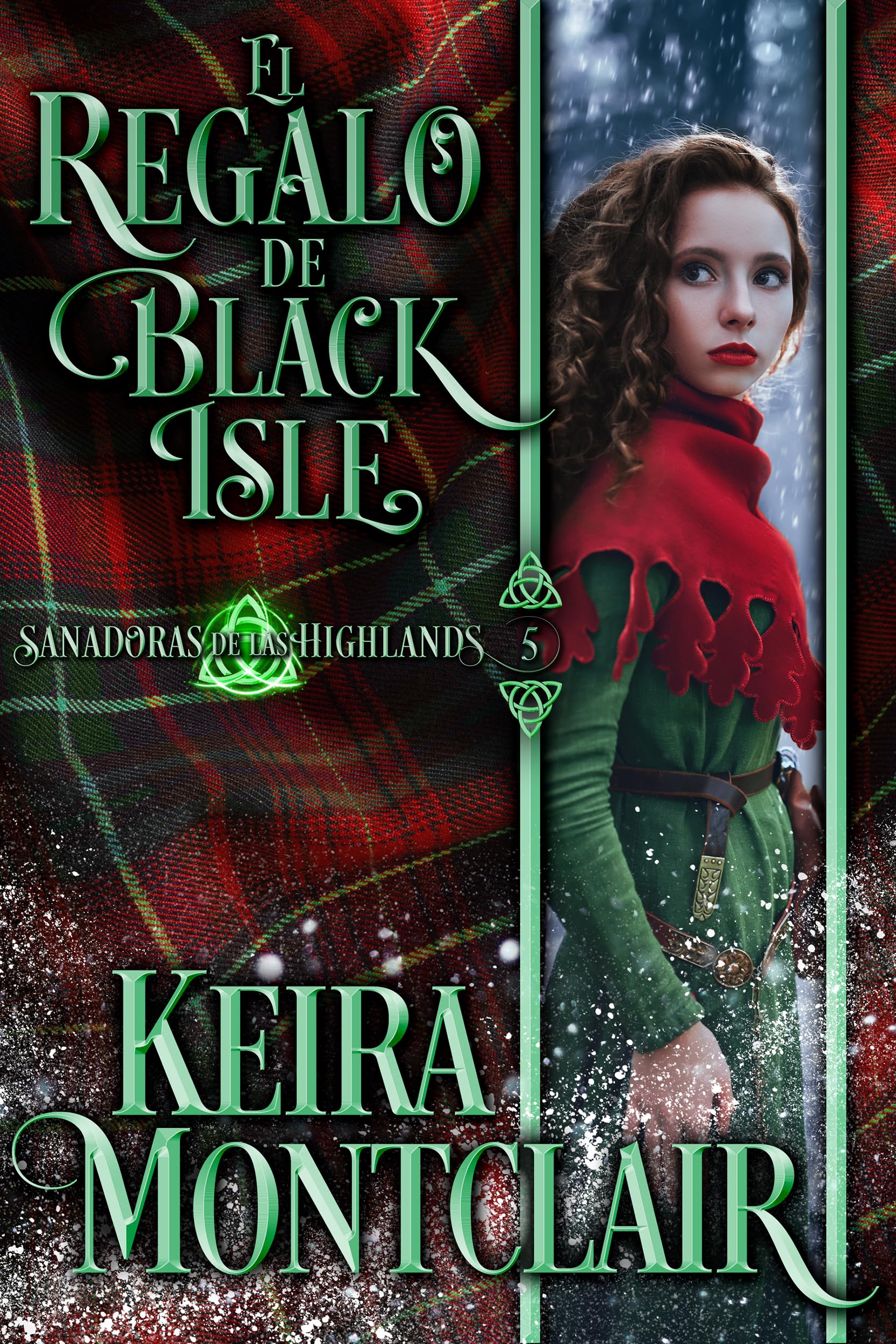 El Regalo de Black Isle (Sanadoras de las Highlands nº 5) (Spanish Edition)