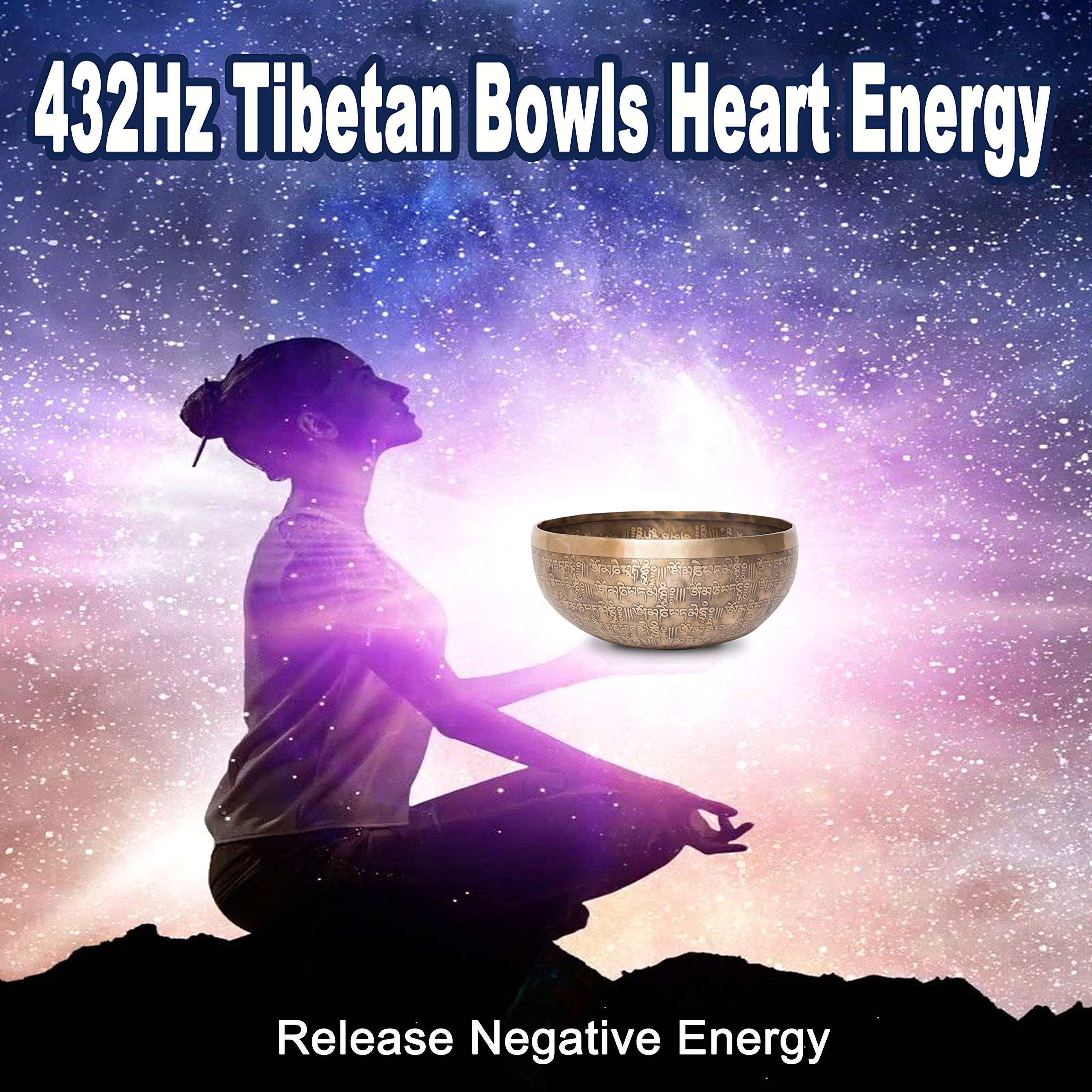 432Hz Tibetan Bowls Heart Energy