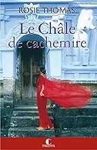 Download Le Châle de cachemire - Prix du Grand roman (GRANDS ROMANS) PDF