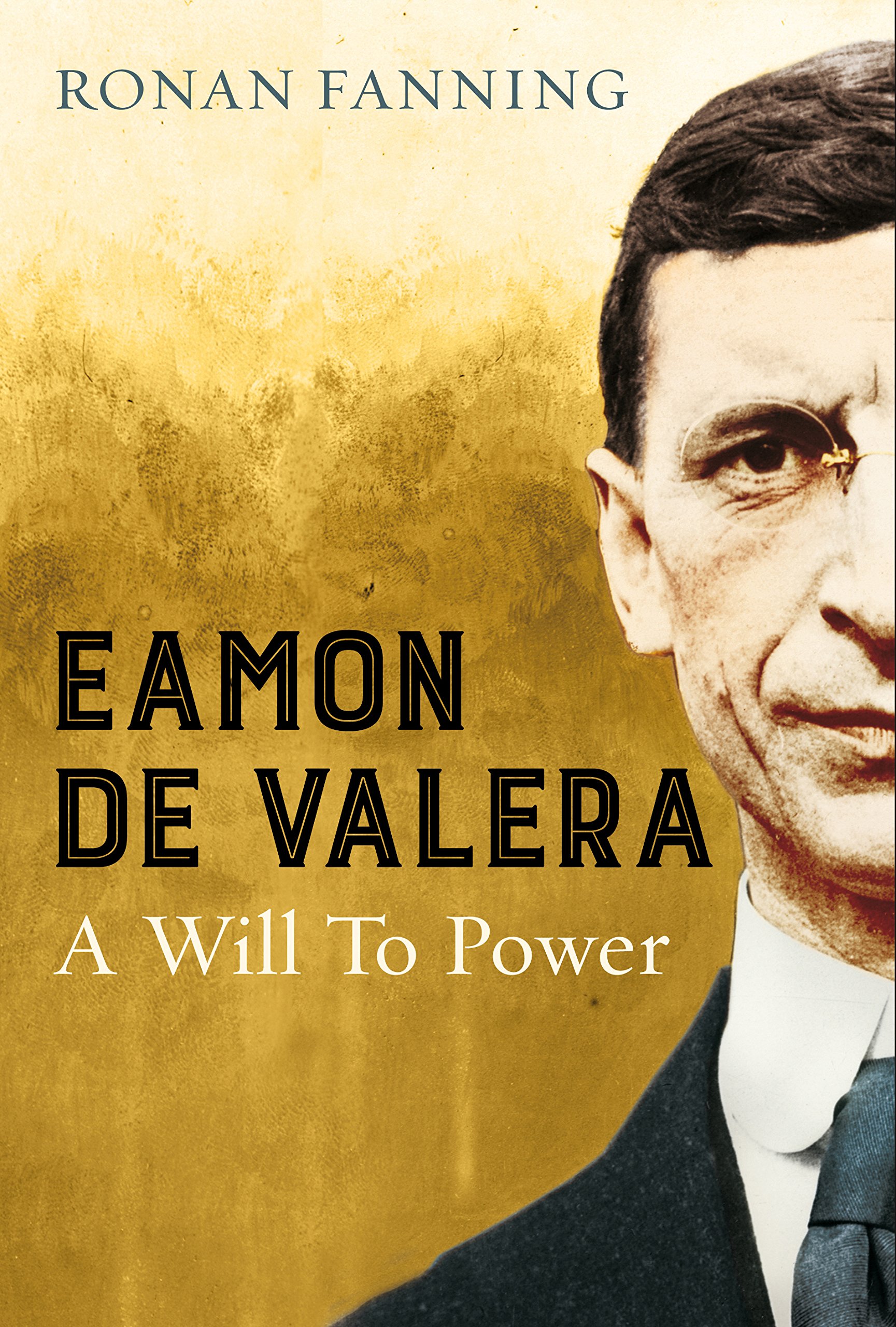 Buy Éamon de Valera: A Will to Power — BookShops.in