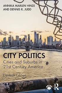 City Politics: Cities and Suburbs in 21st Century America