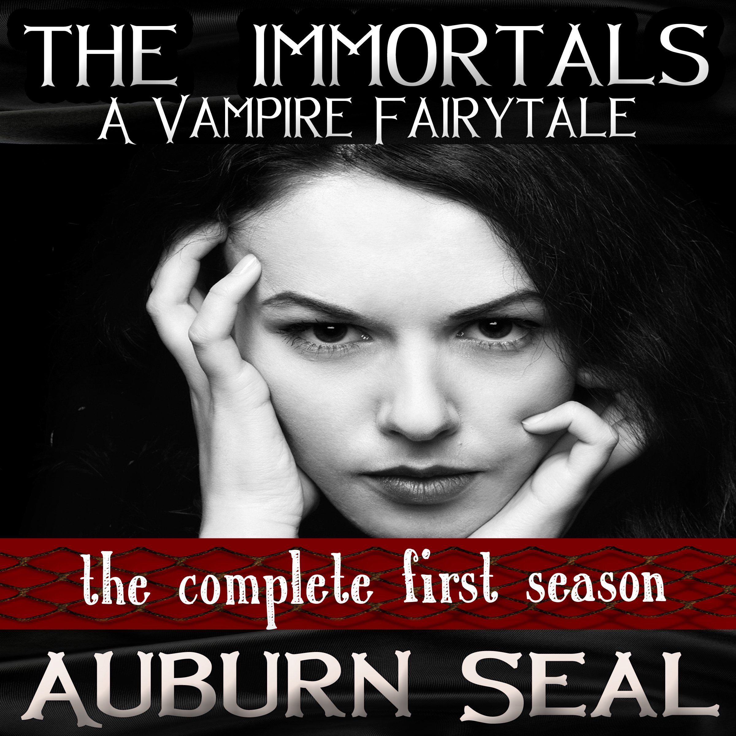 Cover art for The Immortals: A Vampire Fairytale, The Complete First Season