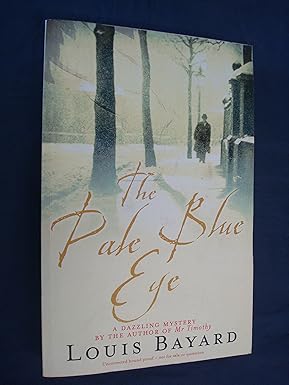 The Pale Blue Eye : Bayard, Louis: Amazon.co.uk: Books