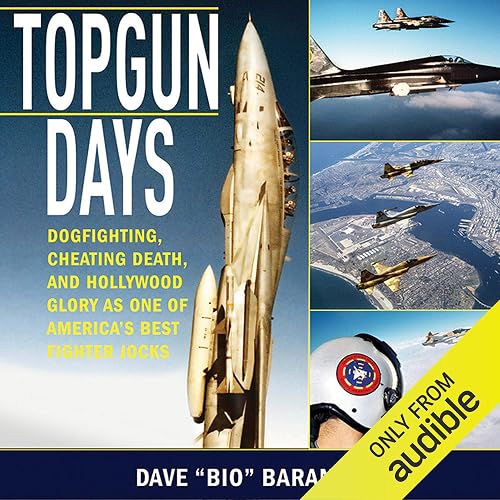 Topgun Days: Dogfighting, Cheating Death, and Hollywood Glory as One of America's Best Fighter Jocks