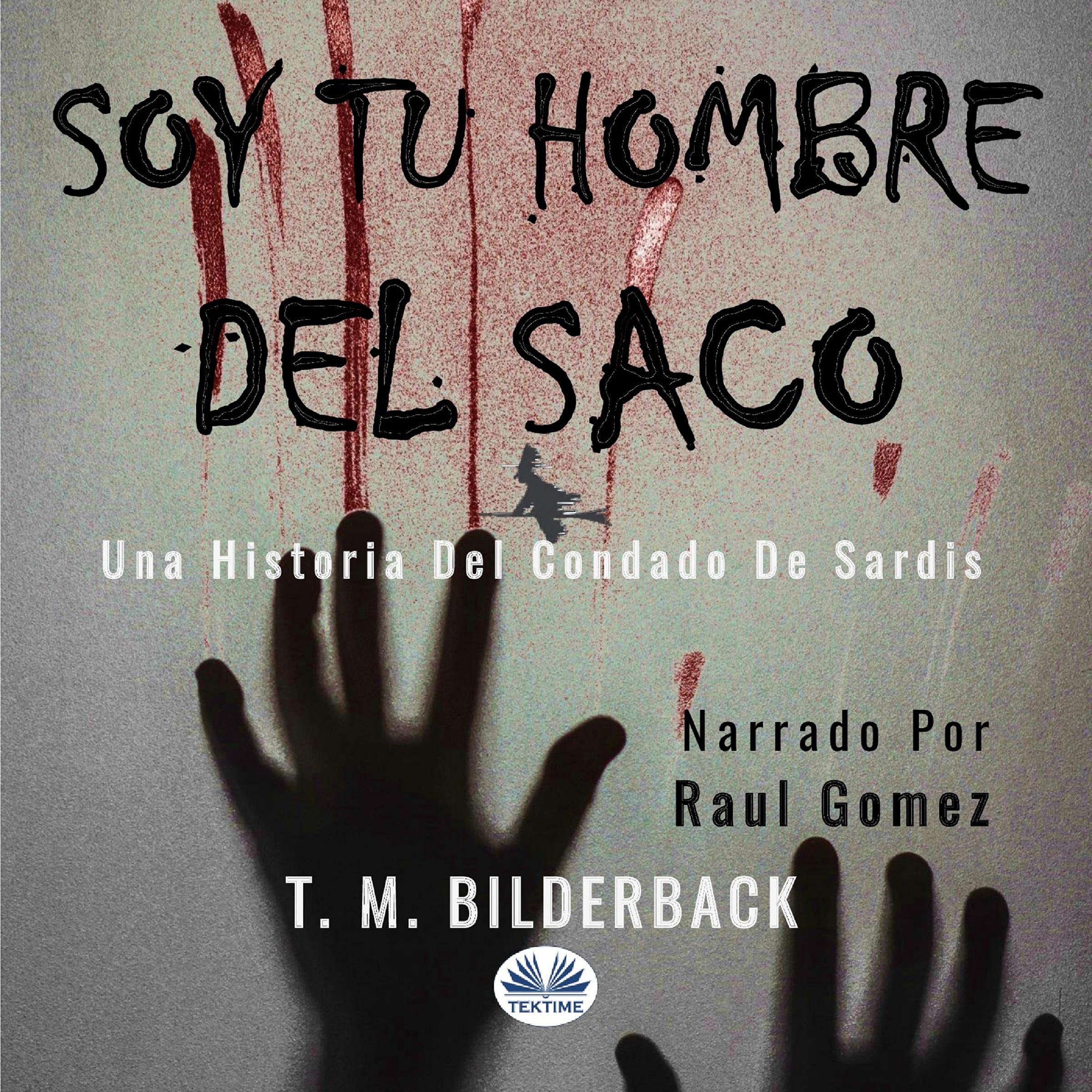 Soy tu hombre del saco [I'm Your Bogeyman]