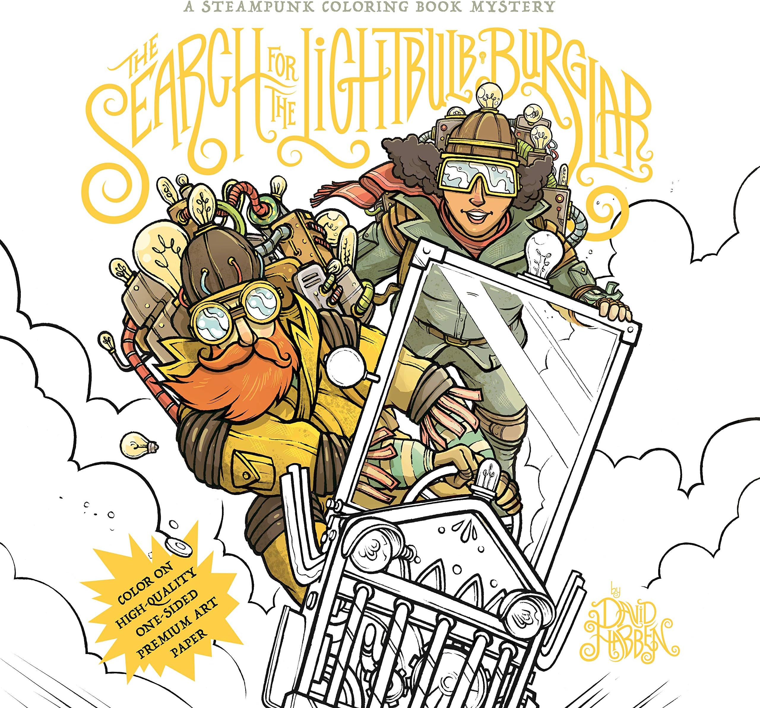 The Search for the Lightbulb Burglar: A Steampunk Coloring Book Mystery Paperback โ May 2, 2017
