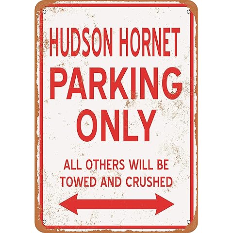 10 x 14 METAL SIGN - HUDSON HORNET PARKING ONLY - Vintage Rusty Look