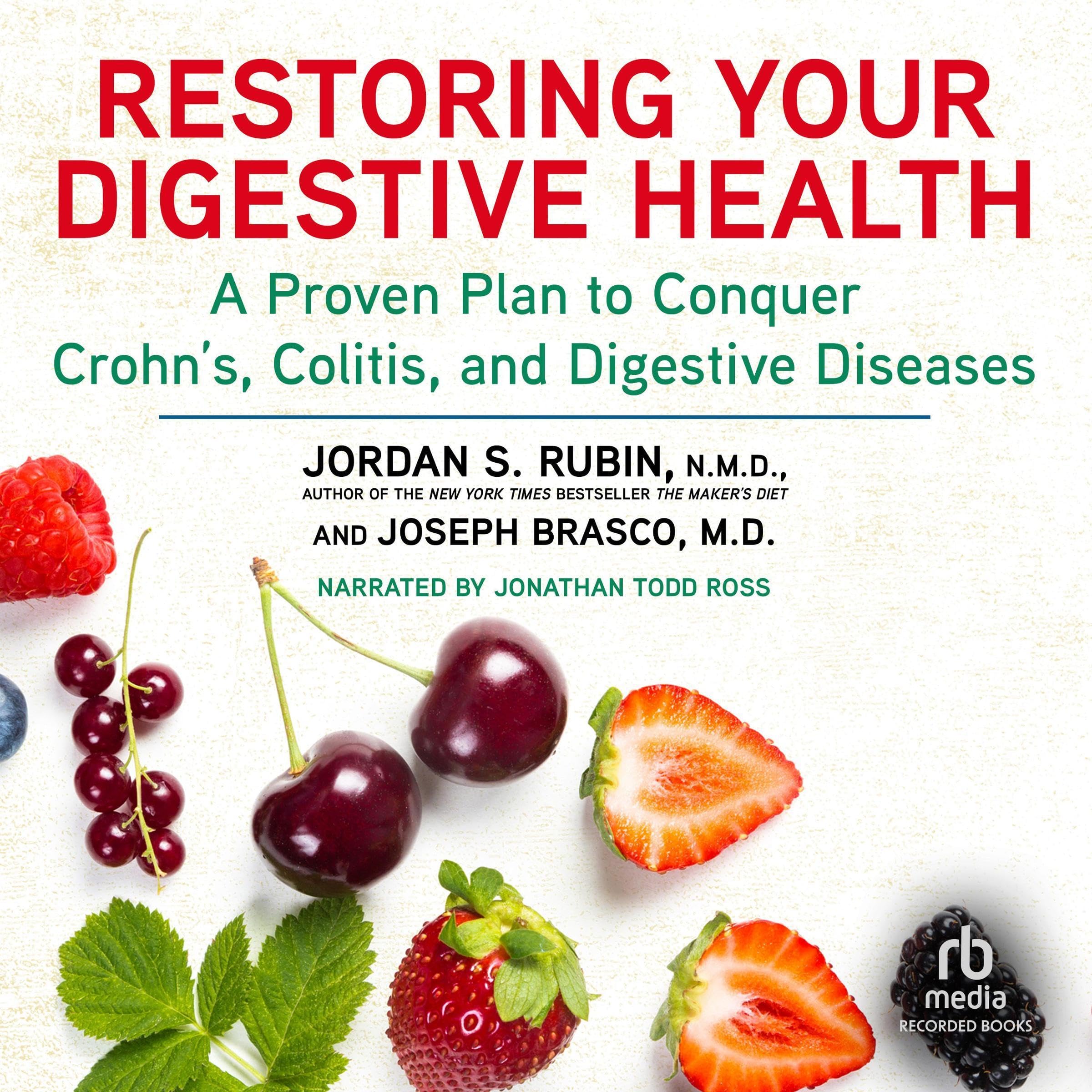 Restoring Your Digestive Health